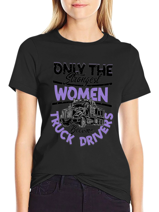 Strong Women Truck Driver T-Shirt - Black