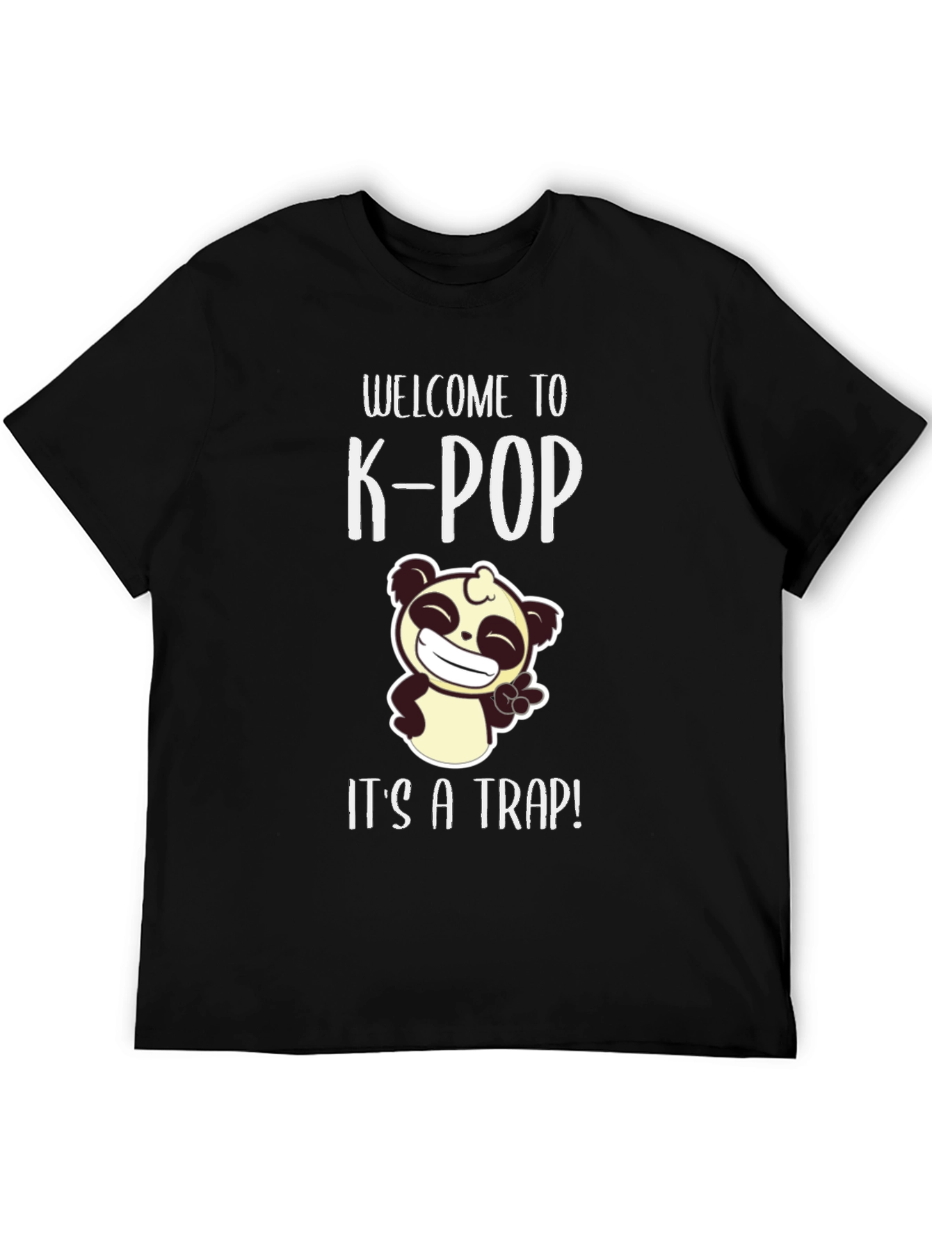 Welcome to K-Pop Its a Trap T-Shirt