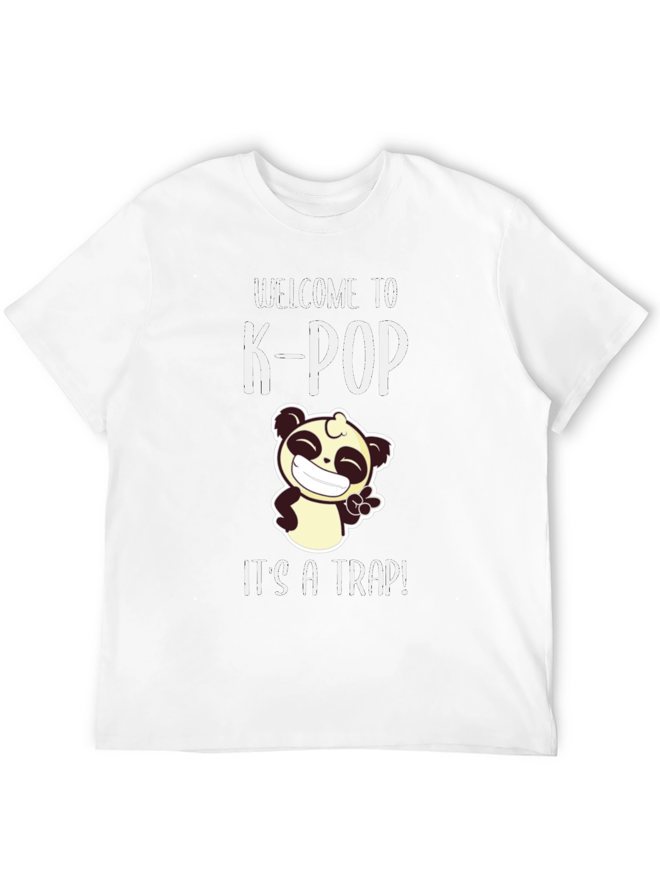 Welcome to K-Pop Its a Trap T-Shirt