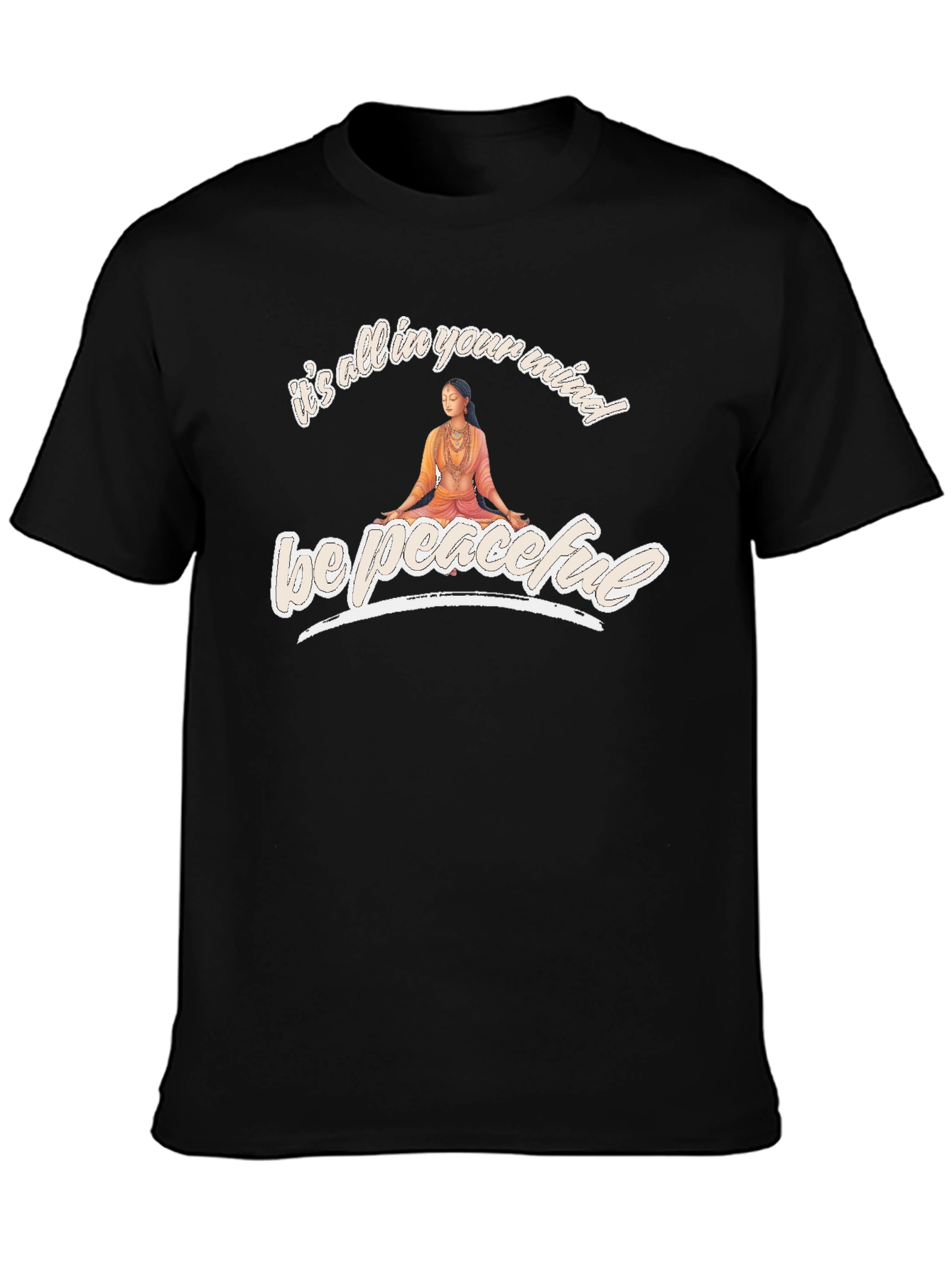 Be Peaceful T-Shirt - Mind Over Matter Yoga Tee