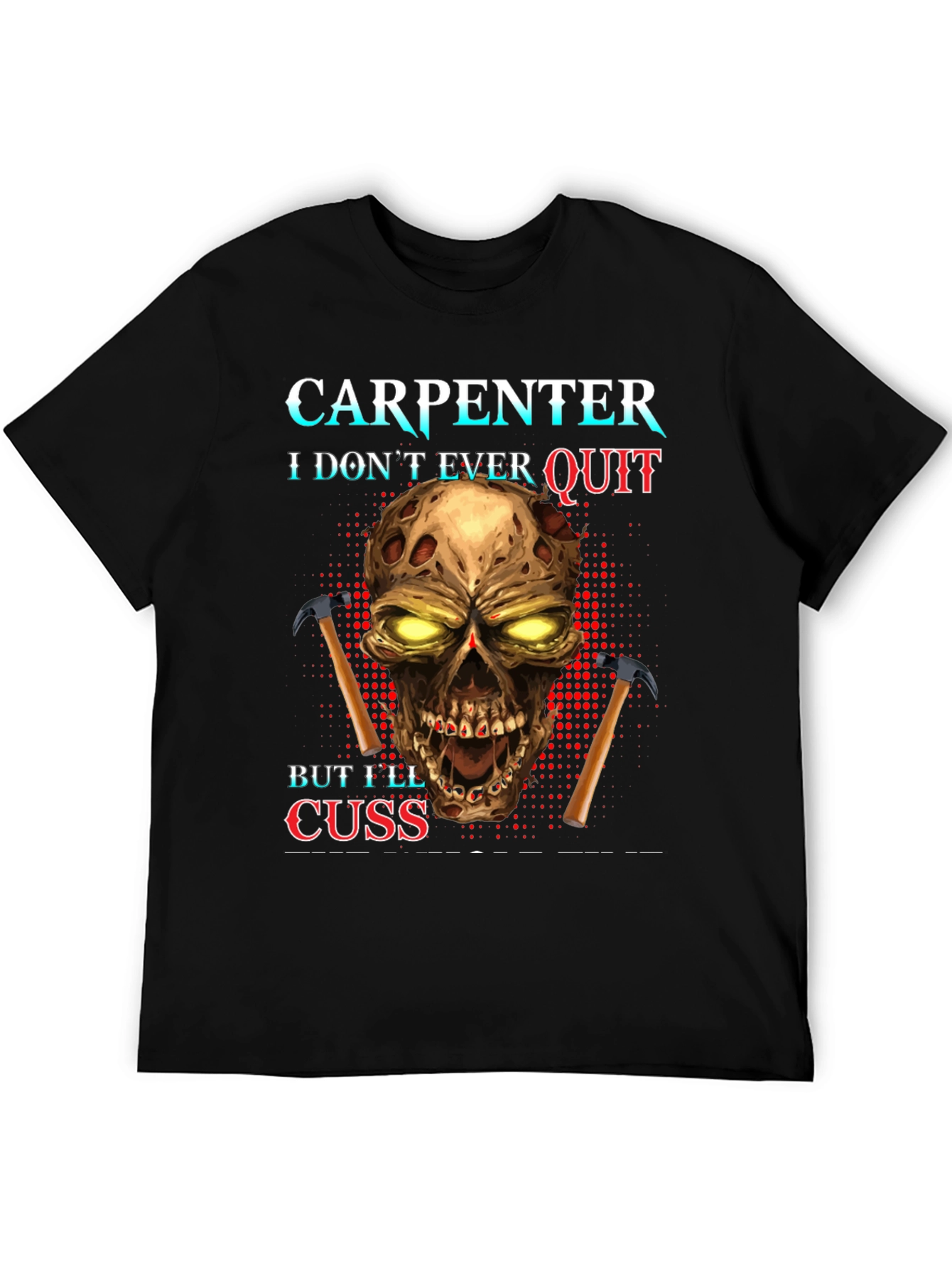 Carpenter Skull Graphic T-Shirt - Never Quit