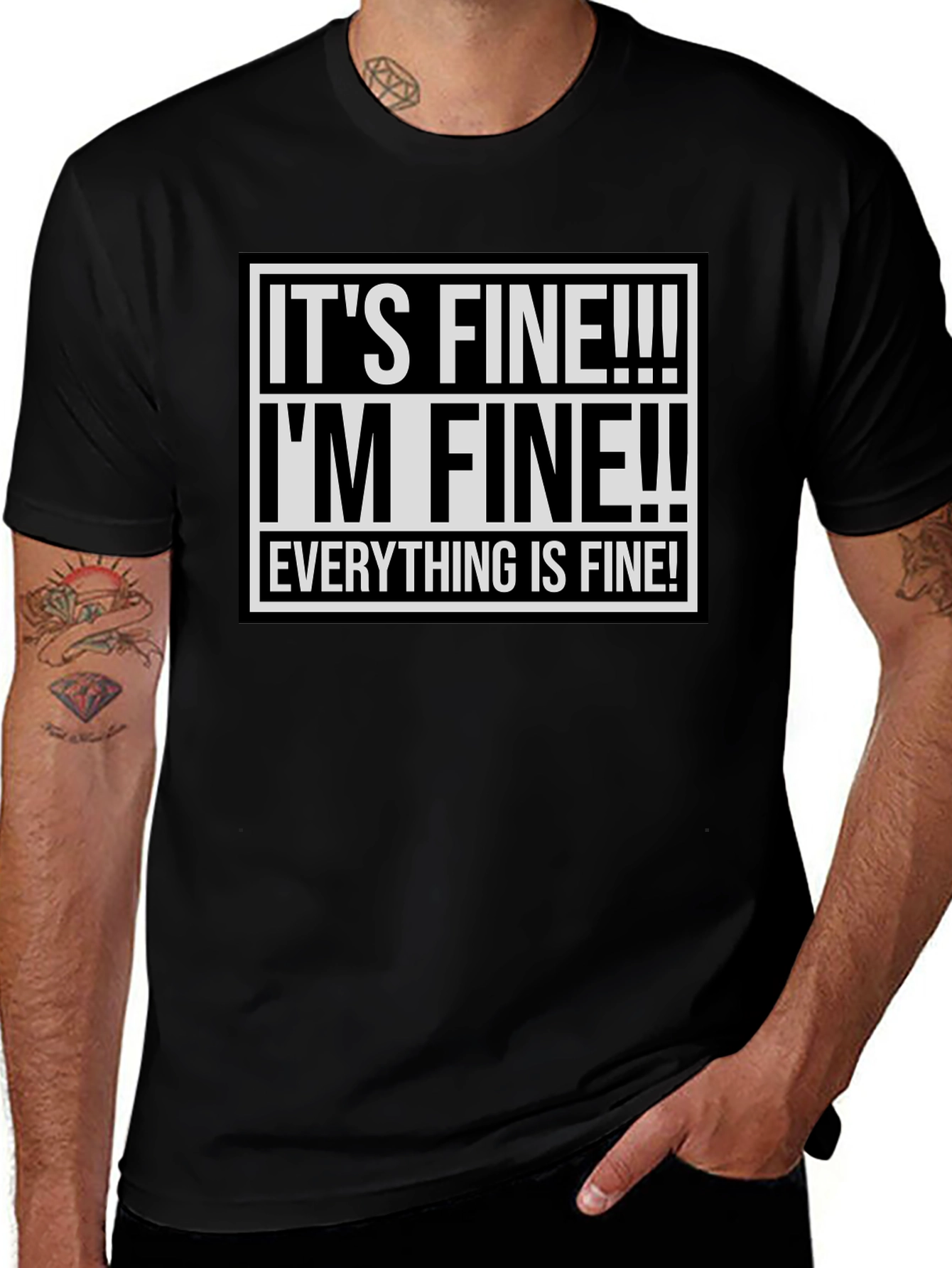 Its Fine! Graphic Tee - Funny Sarcastic Shirt