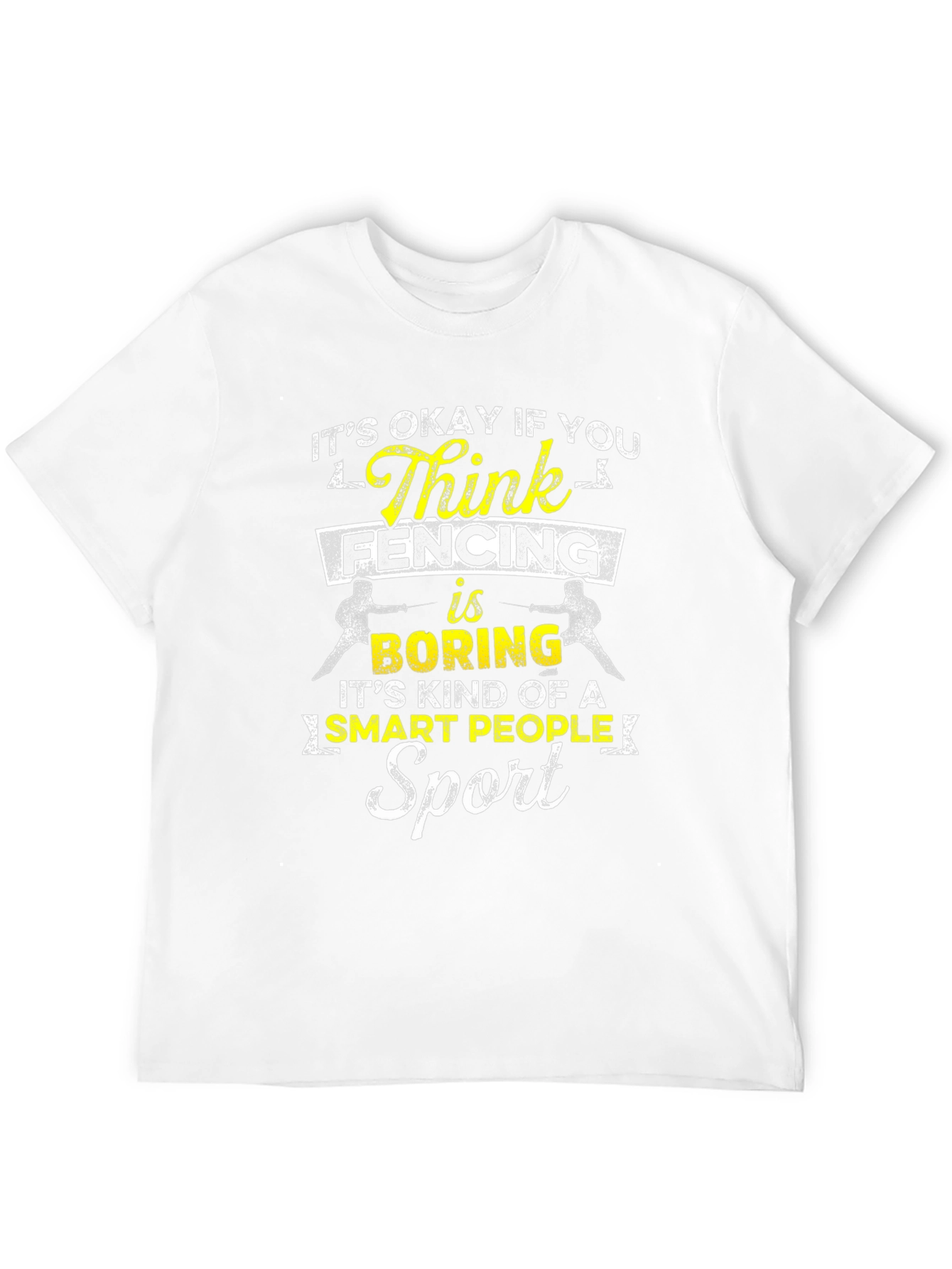 Funny Fencing T-Shirt: Smart People Sport Tee