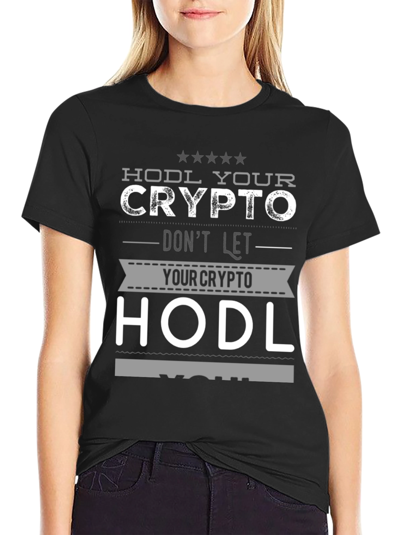 HODL Your Crypto Graphic T-Shirt