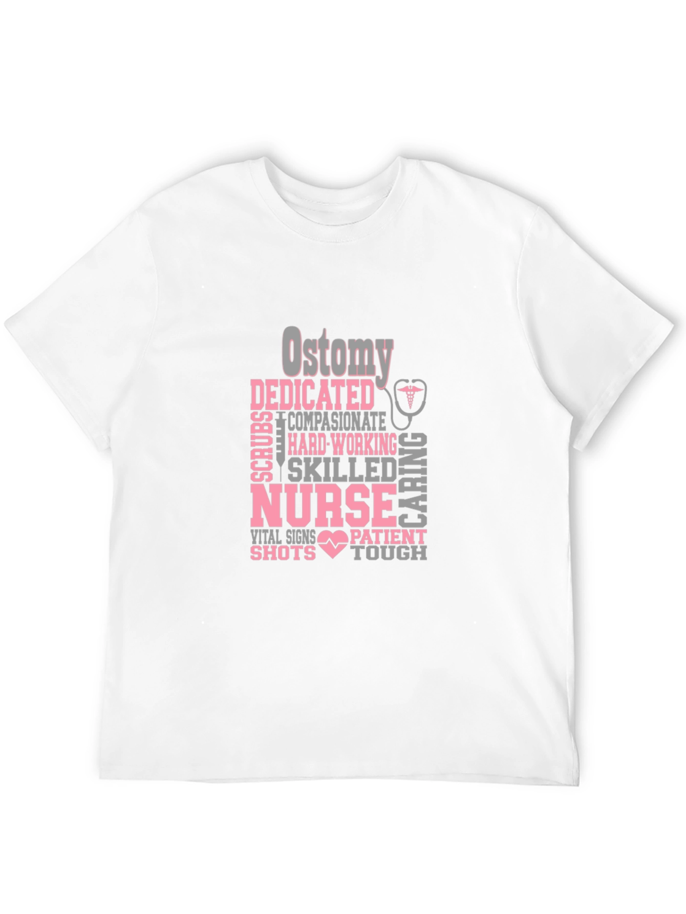 Nurse Appreciation Graphic Tee - Ostomy Dedicated Caring