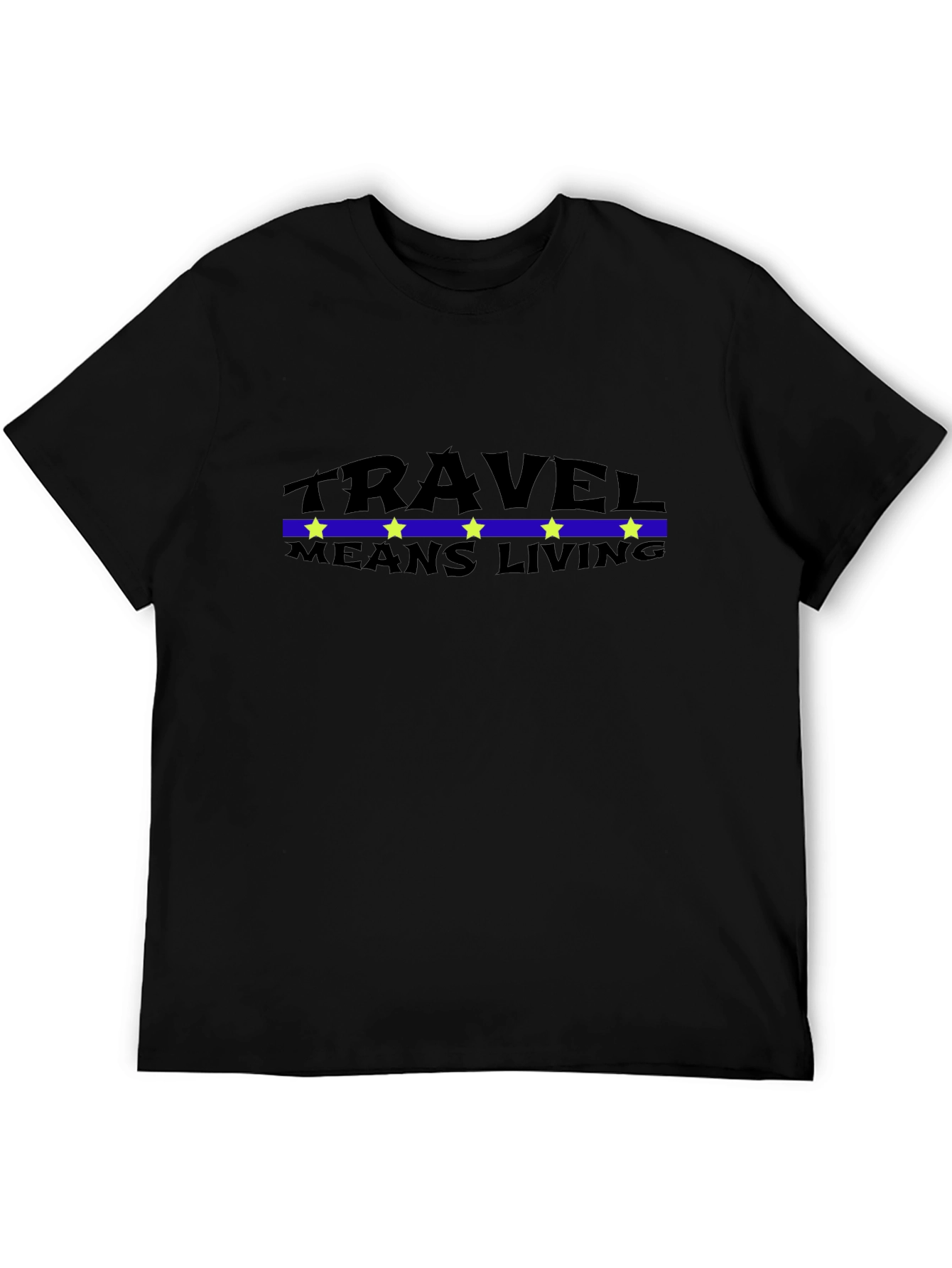 Travel Means Living Black T-Shirt