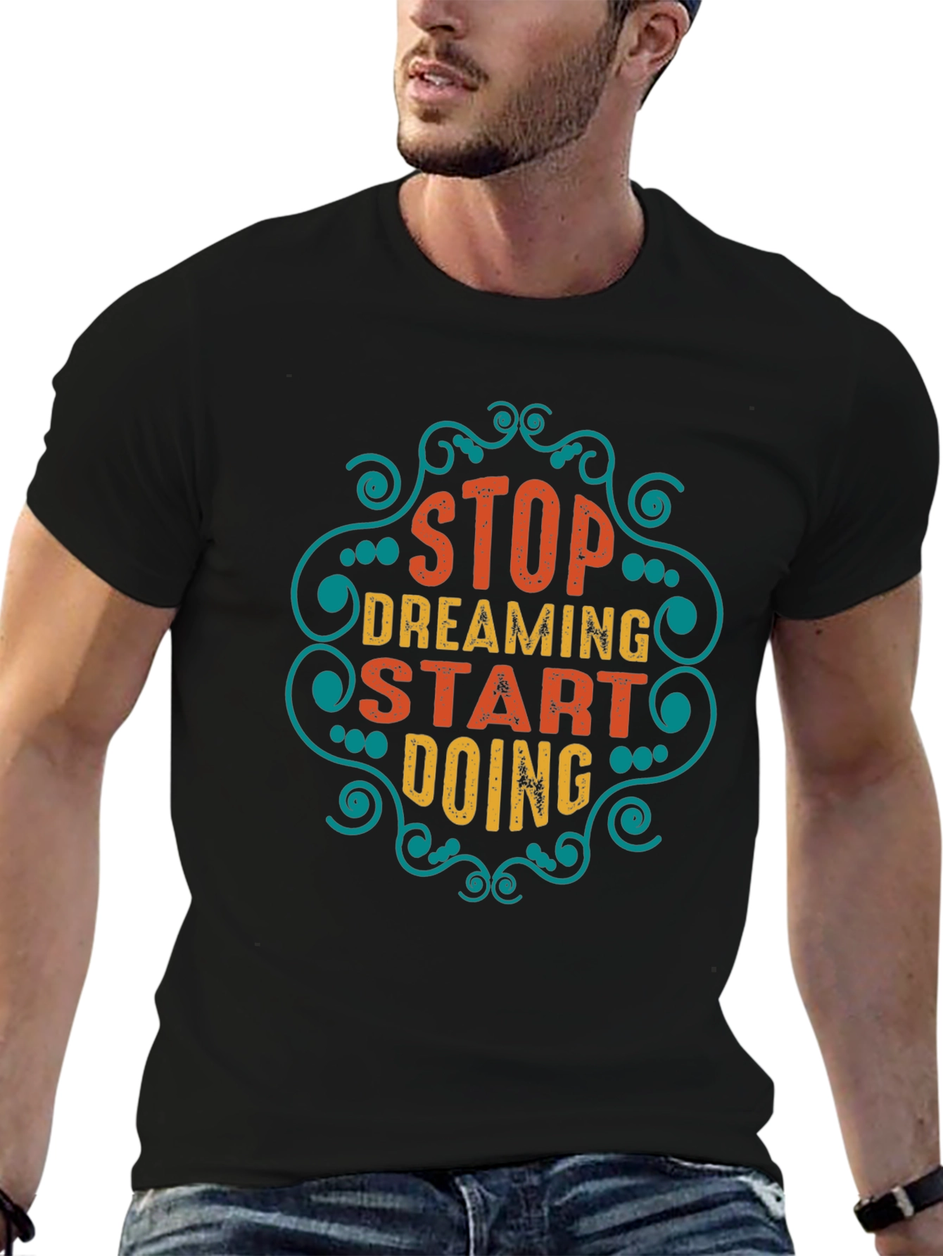 Stop Dreaming Start Doing Graphic Tee