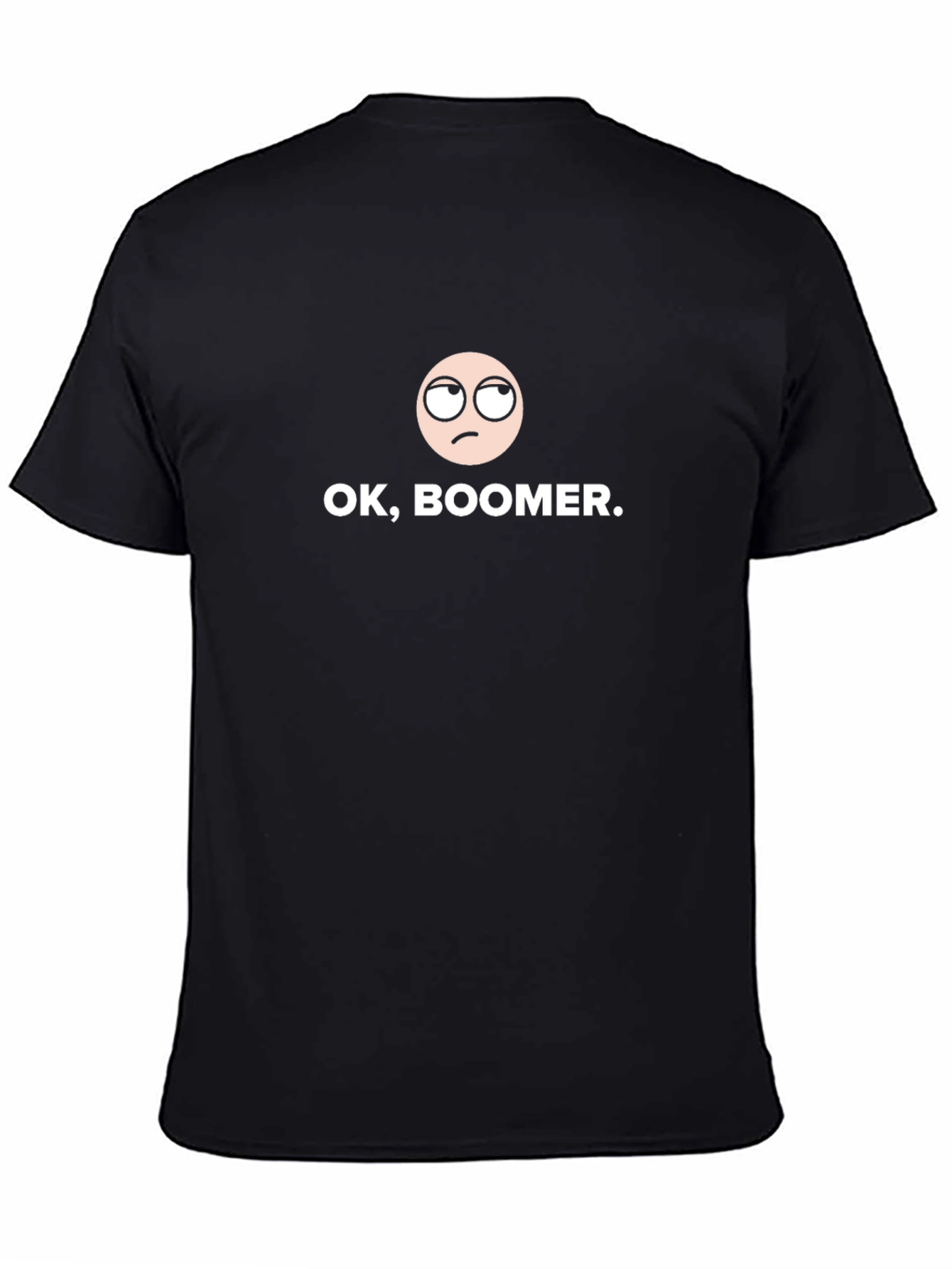 OK Boomer T-Shirt - Black Cotton Blend Unisex Style