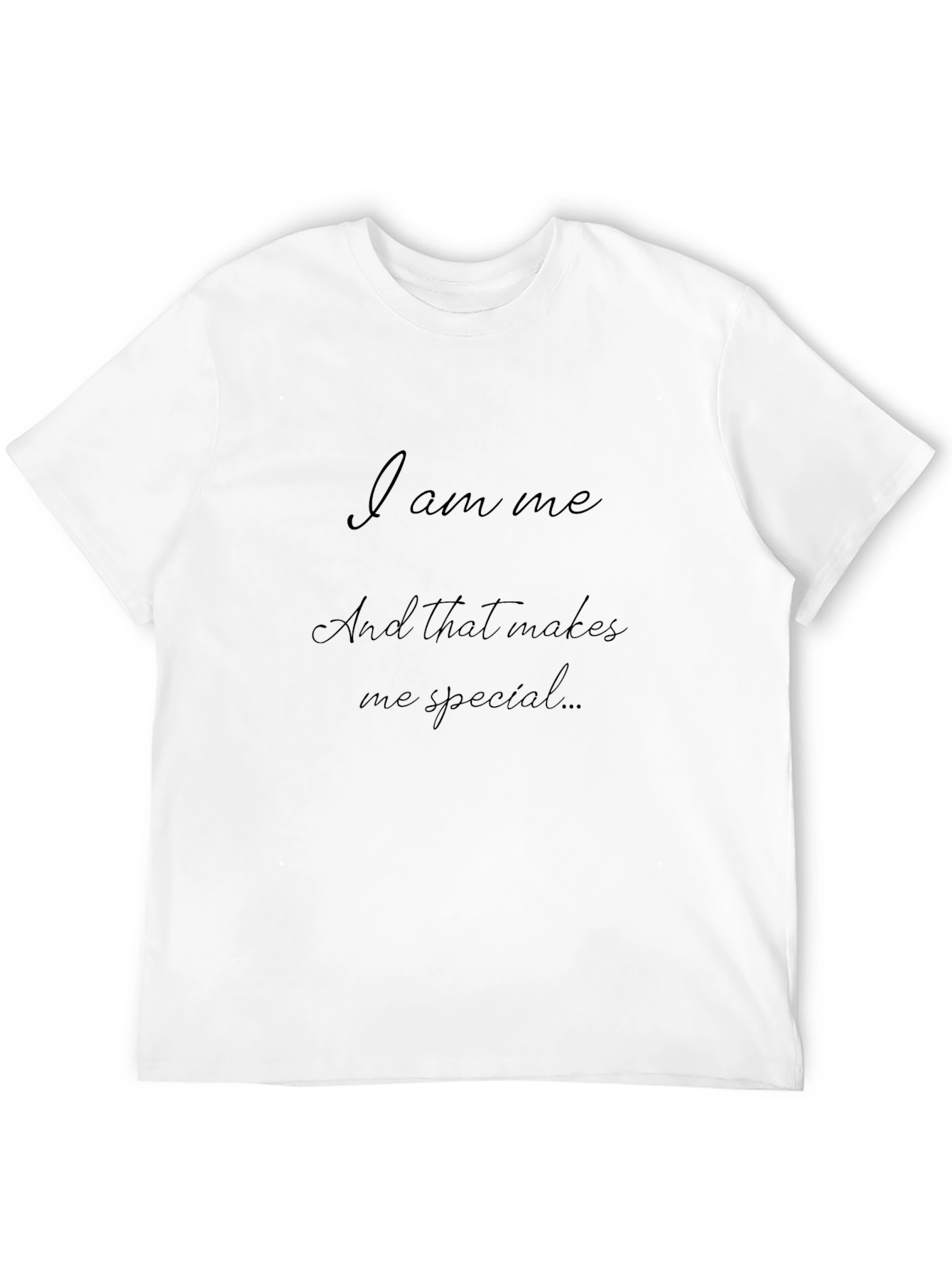 I Am Me T-Shirt - Inspirational Quote Tee
