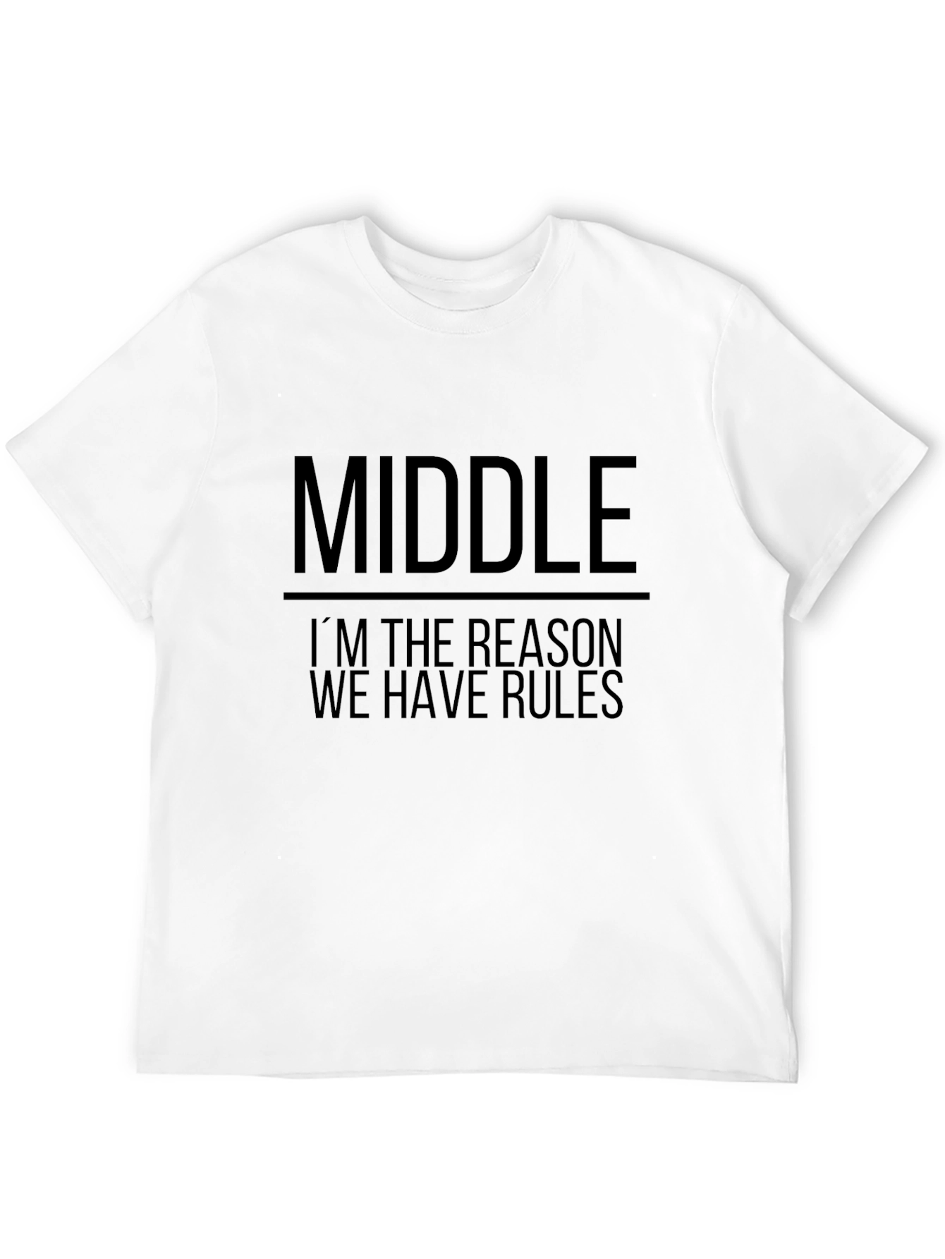 Middle Child Funny Graphic T-Shirt