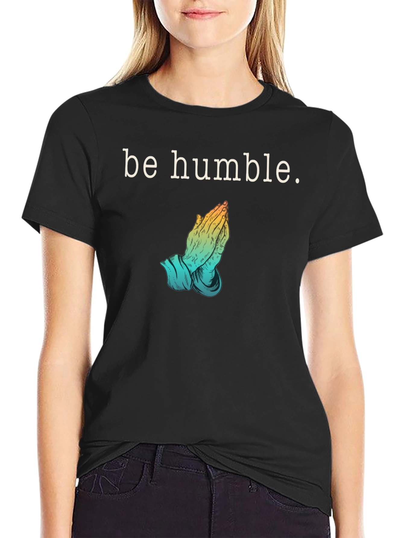 Be Humble Graphic T-Shirt