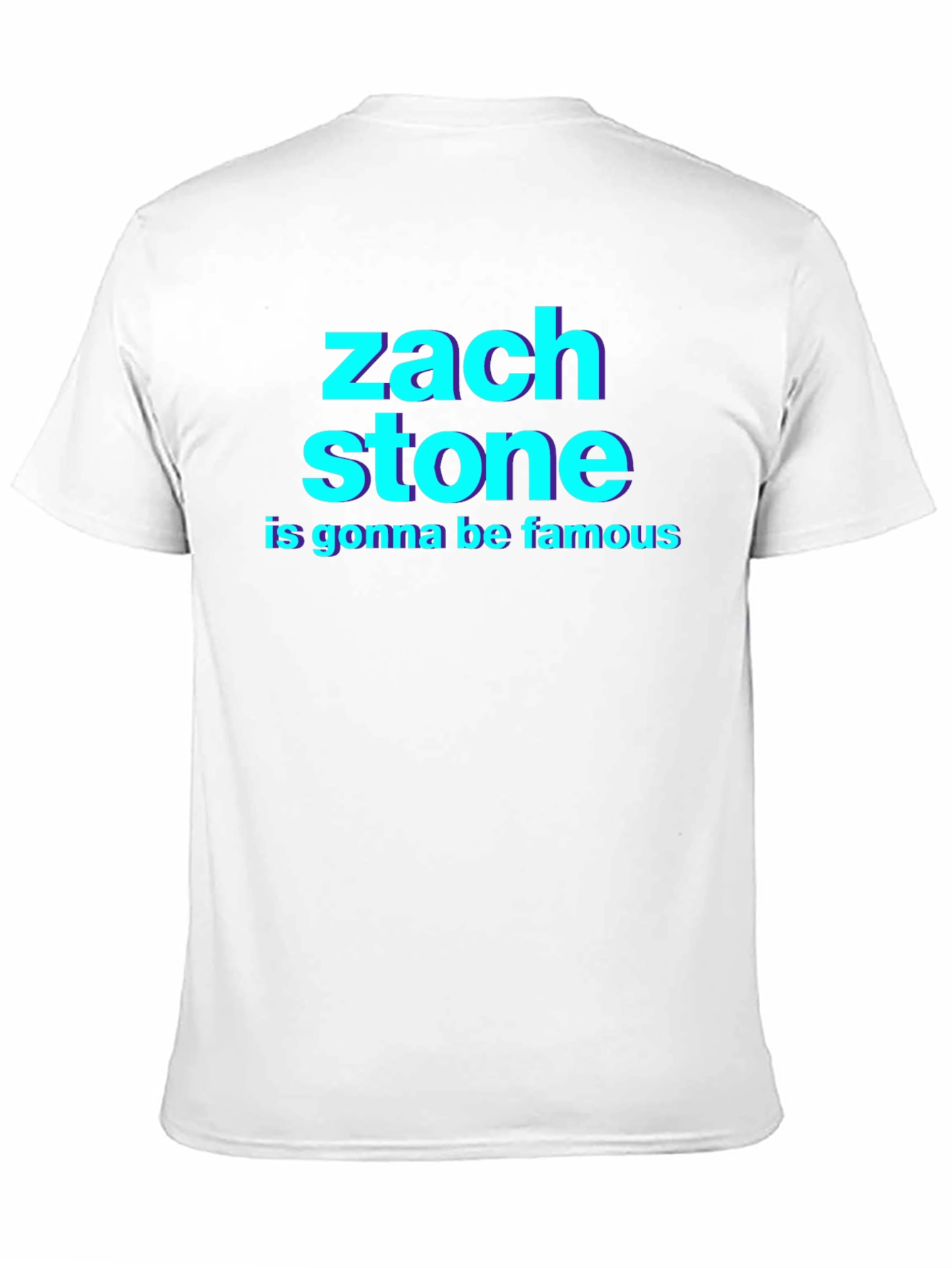 Zach Stone Is Gonna Be Famous Graphic Tee