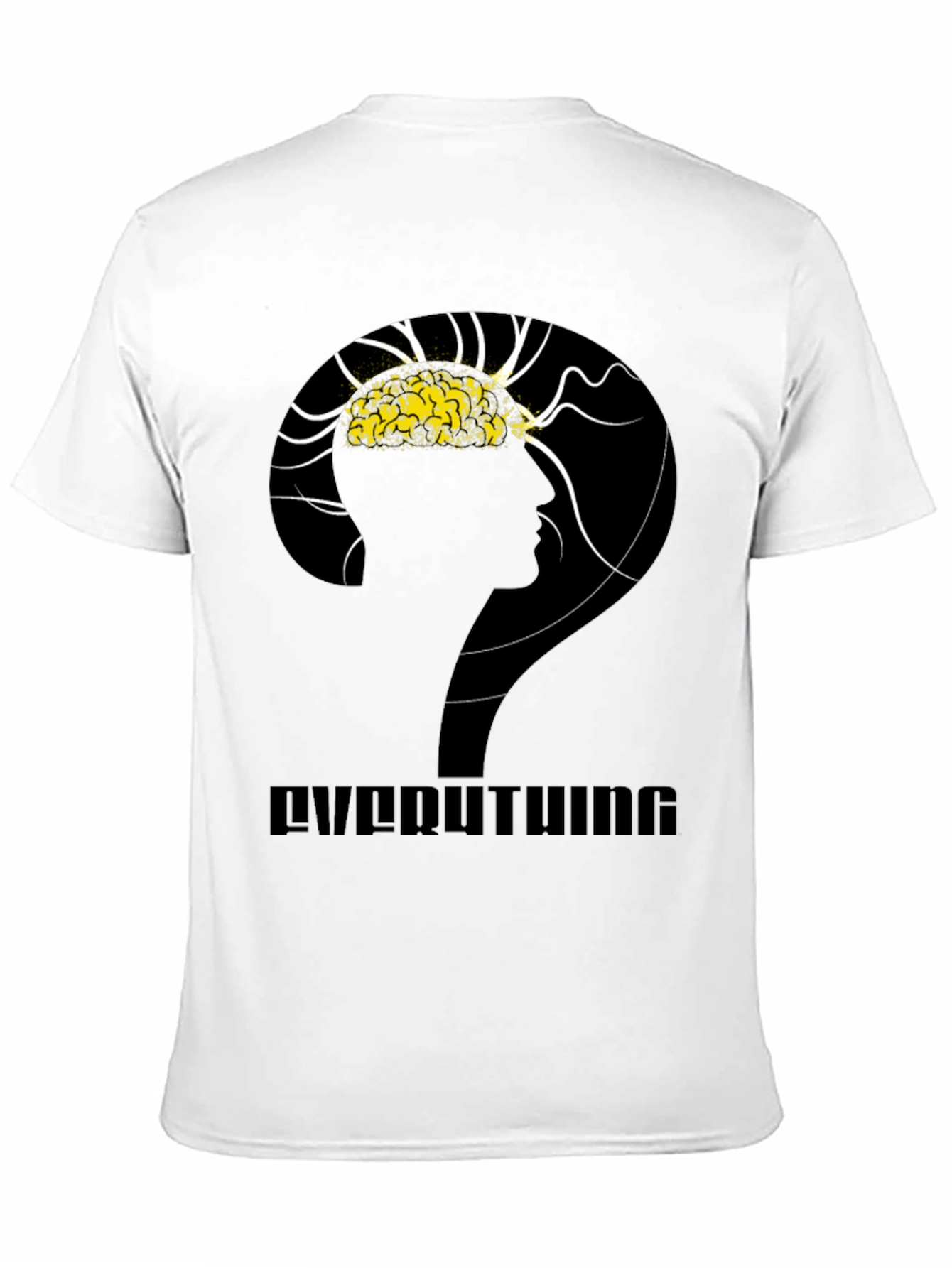 Everything Brain T-Shirt