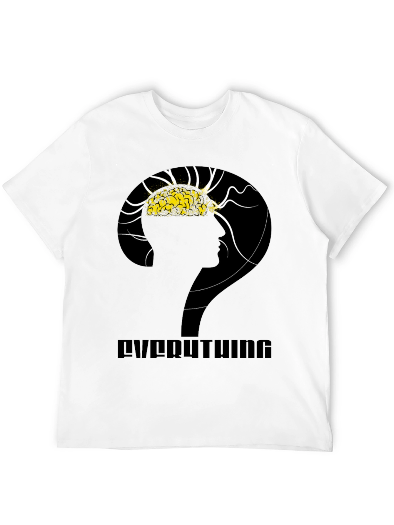 Everything Brain T-Shirt