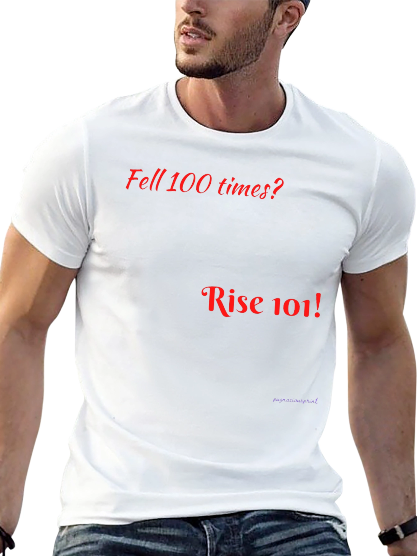 Motivational Rise 101 Graphic T-Shirt