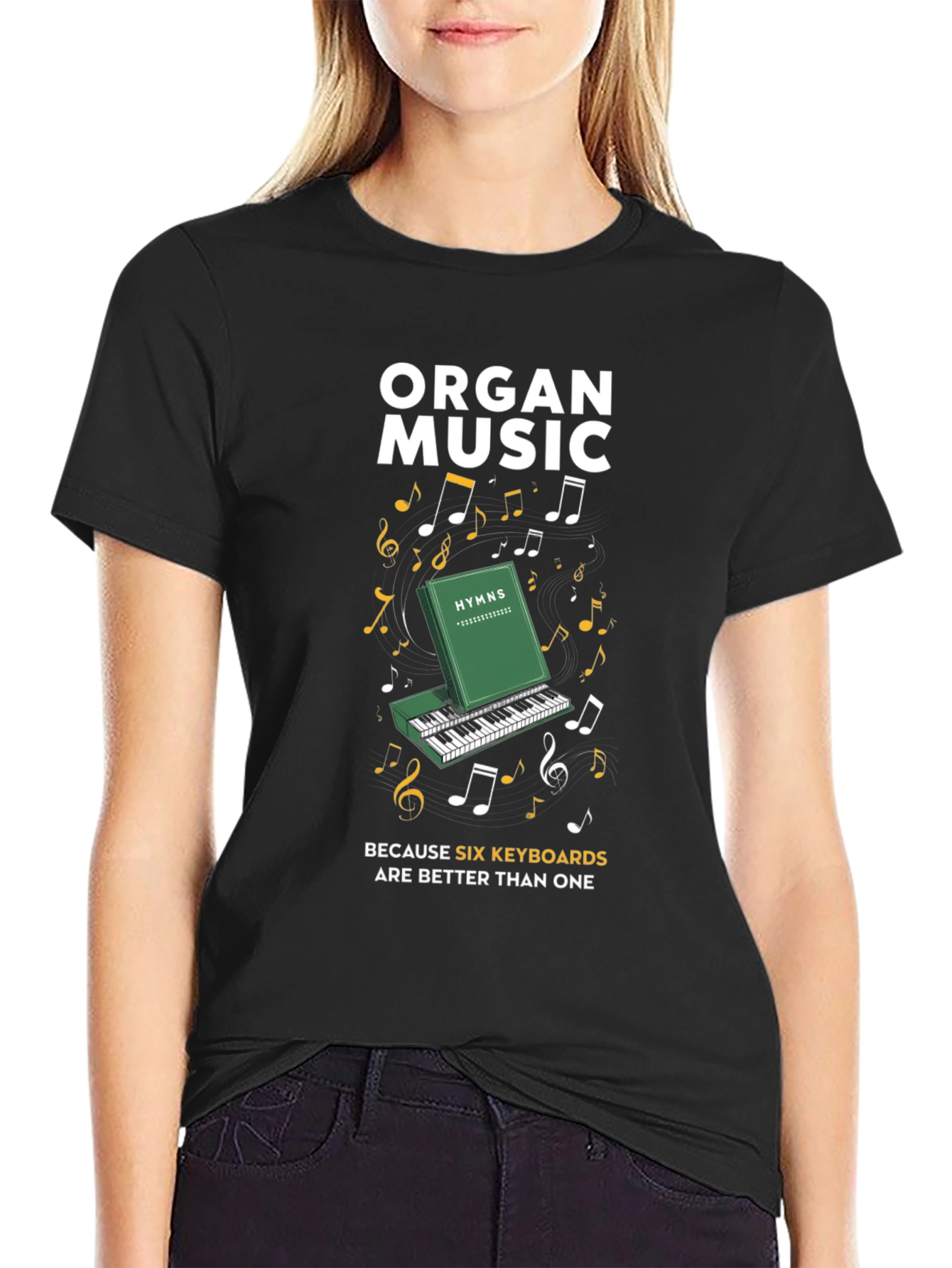 Organ Music Six Keyboards T-Shirt