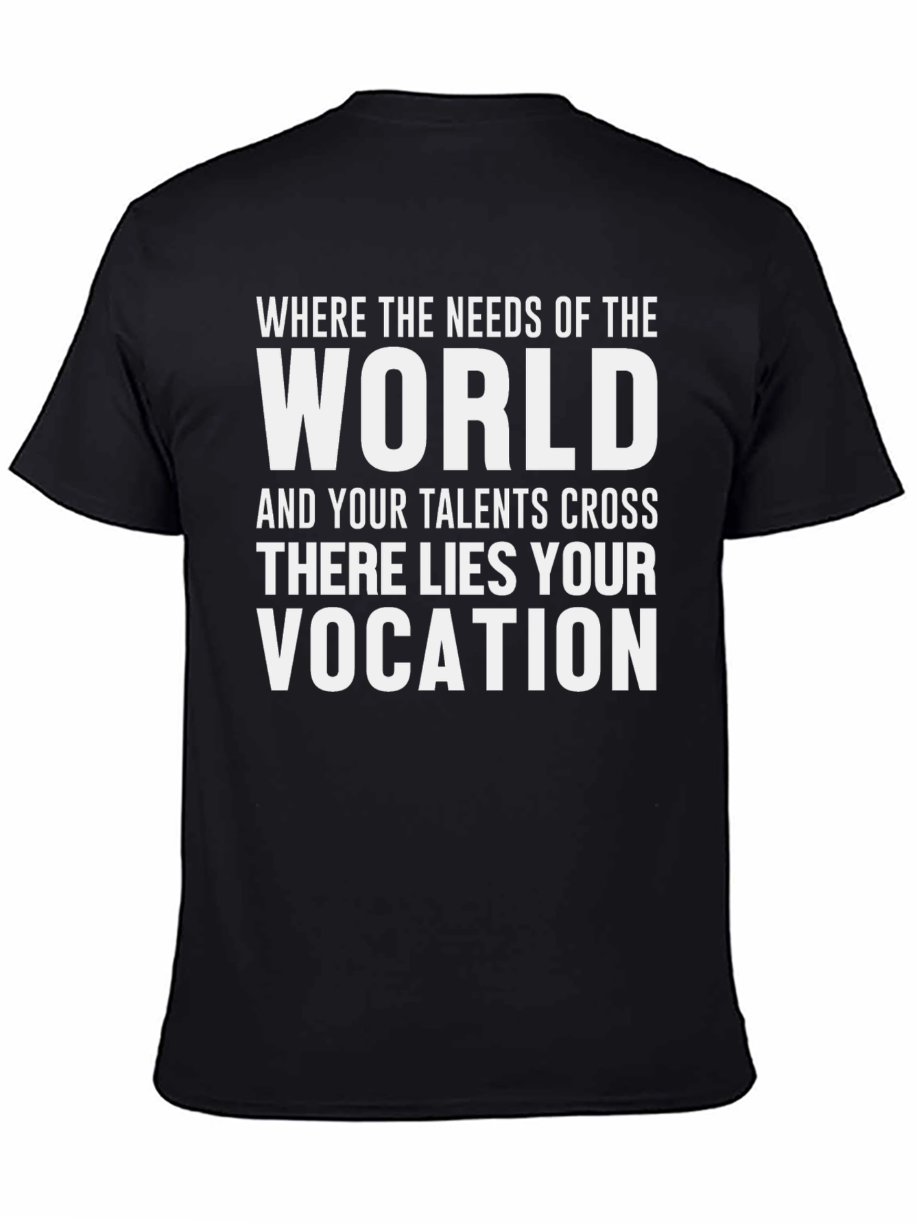 Inspirational Vocation T-Shirt - Find Your Calling!