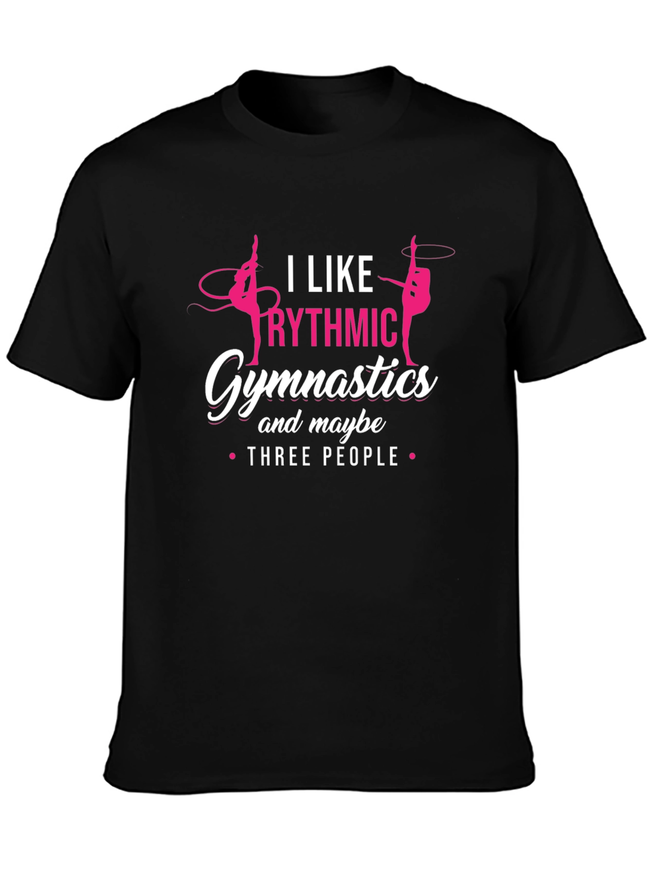 Rhythmic Gymnastics Graphic Tee - I Like Gymnastics T-Shirt