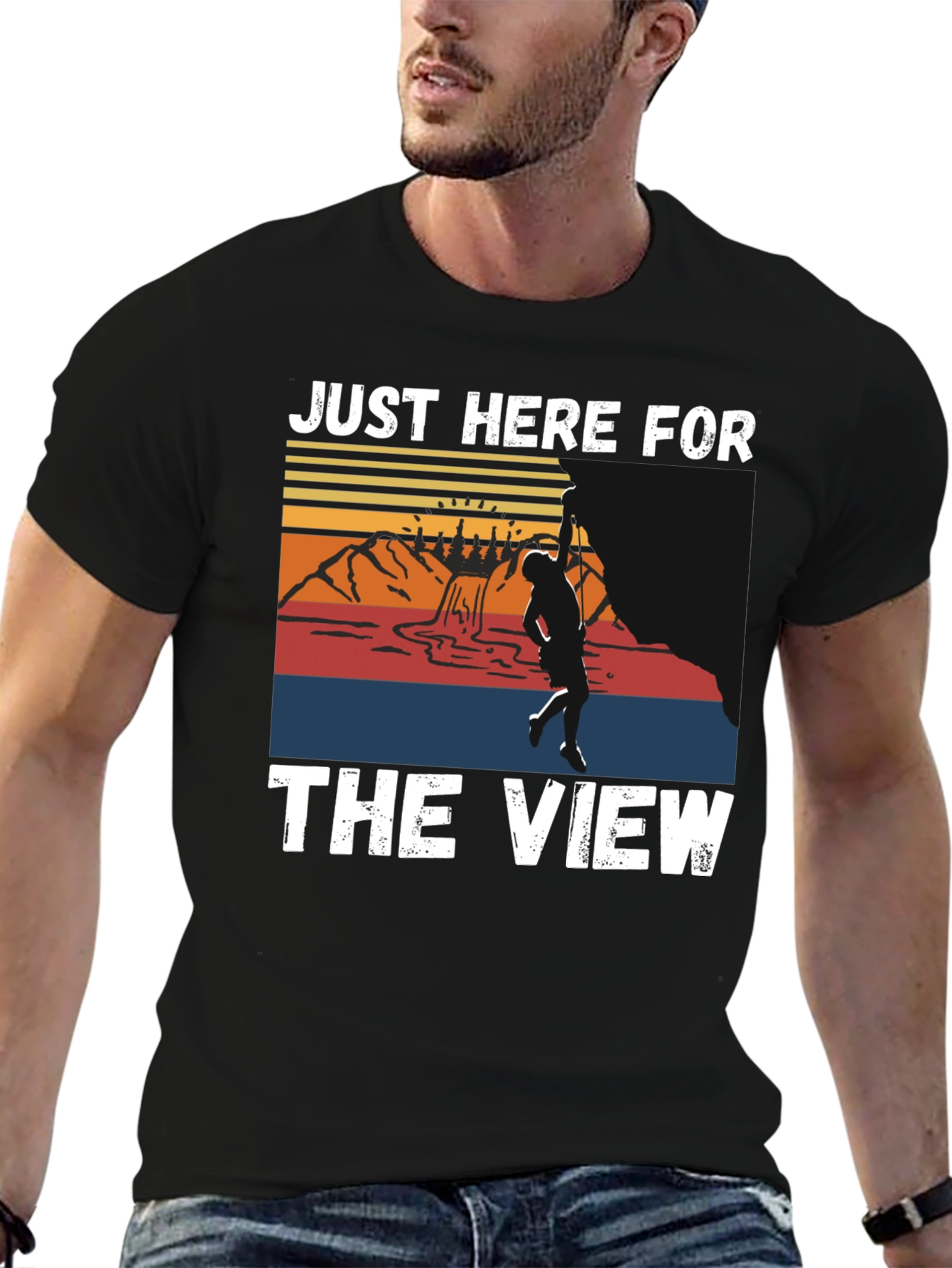 Just Here For The View Climbing T-Shirt
