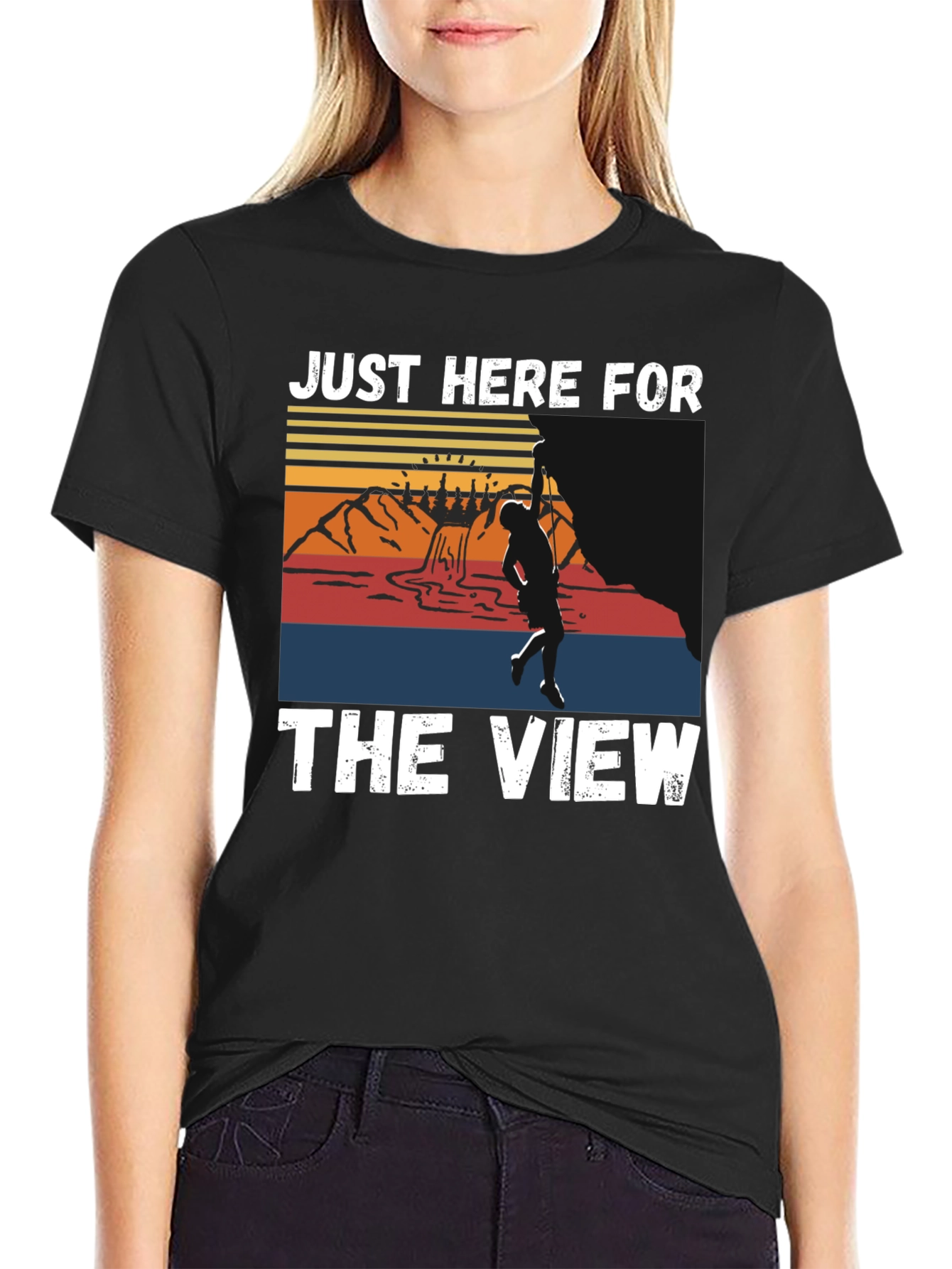 Just Here For The View Climbing T-Shirt