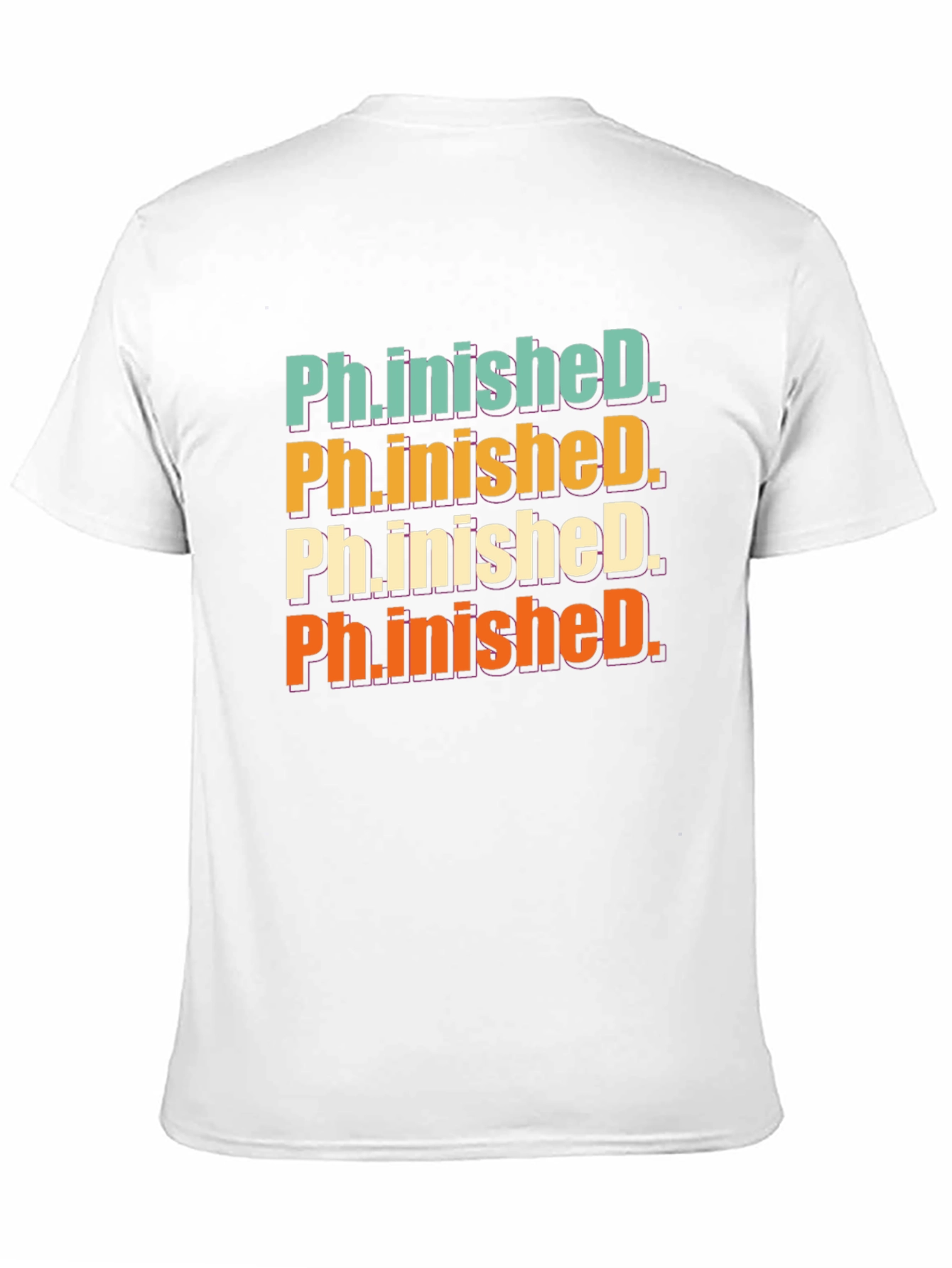 Ph.inished. Graphic T-Shirt - Graduation Gift