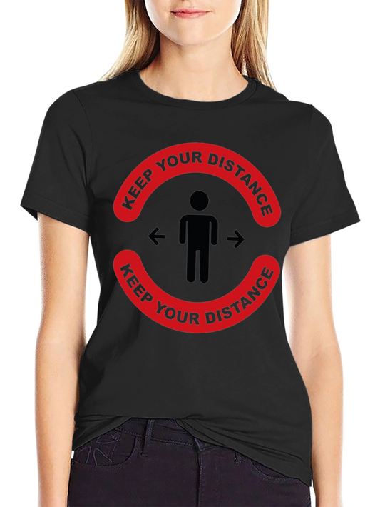 Keep Your Distance T-Shirt Social Distancing Tee