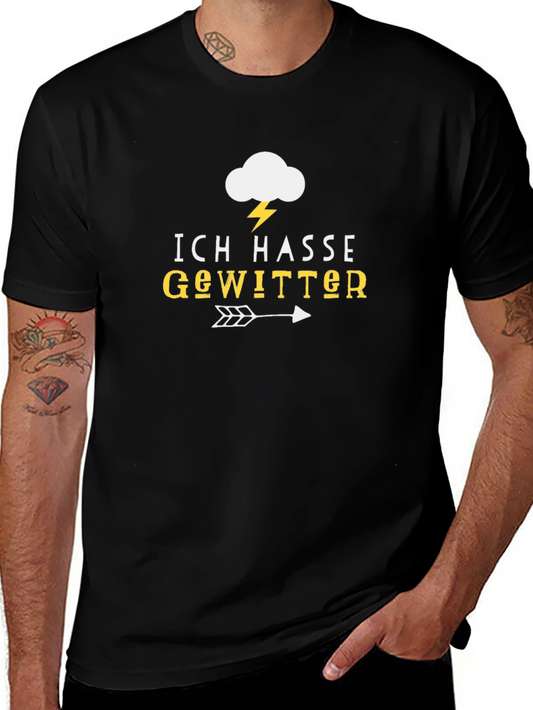 Ich Hasse Gewitter T-Shirt - I Hate Thunderstorms