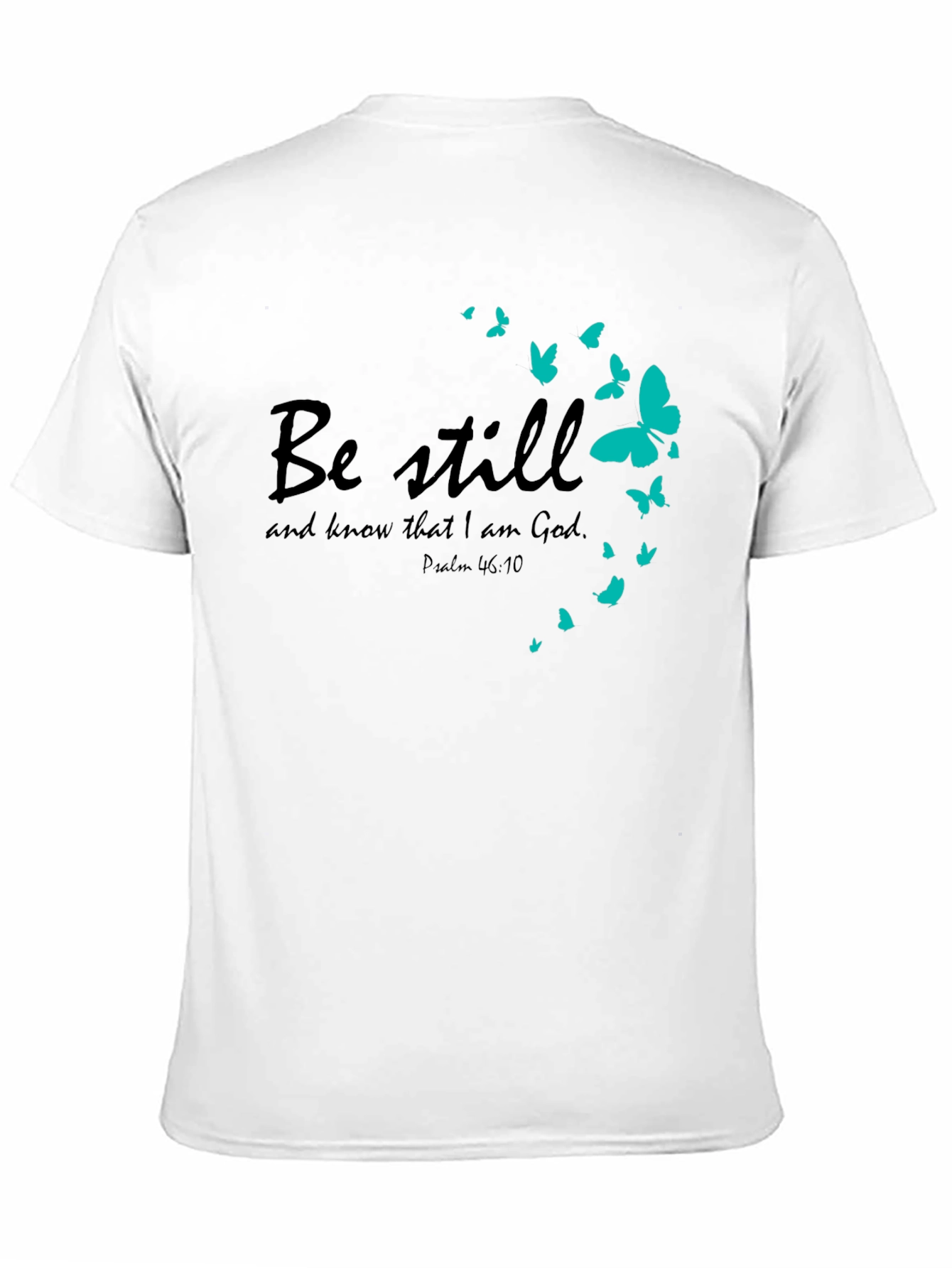 Be Still Tee - Christian Butterfly T-Shirt
