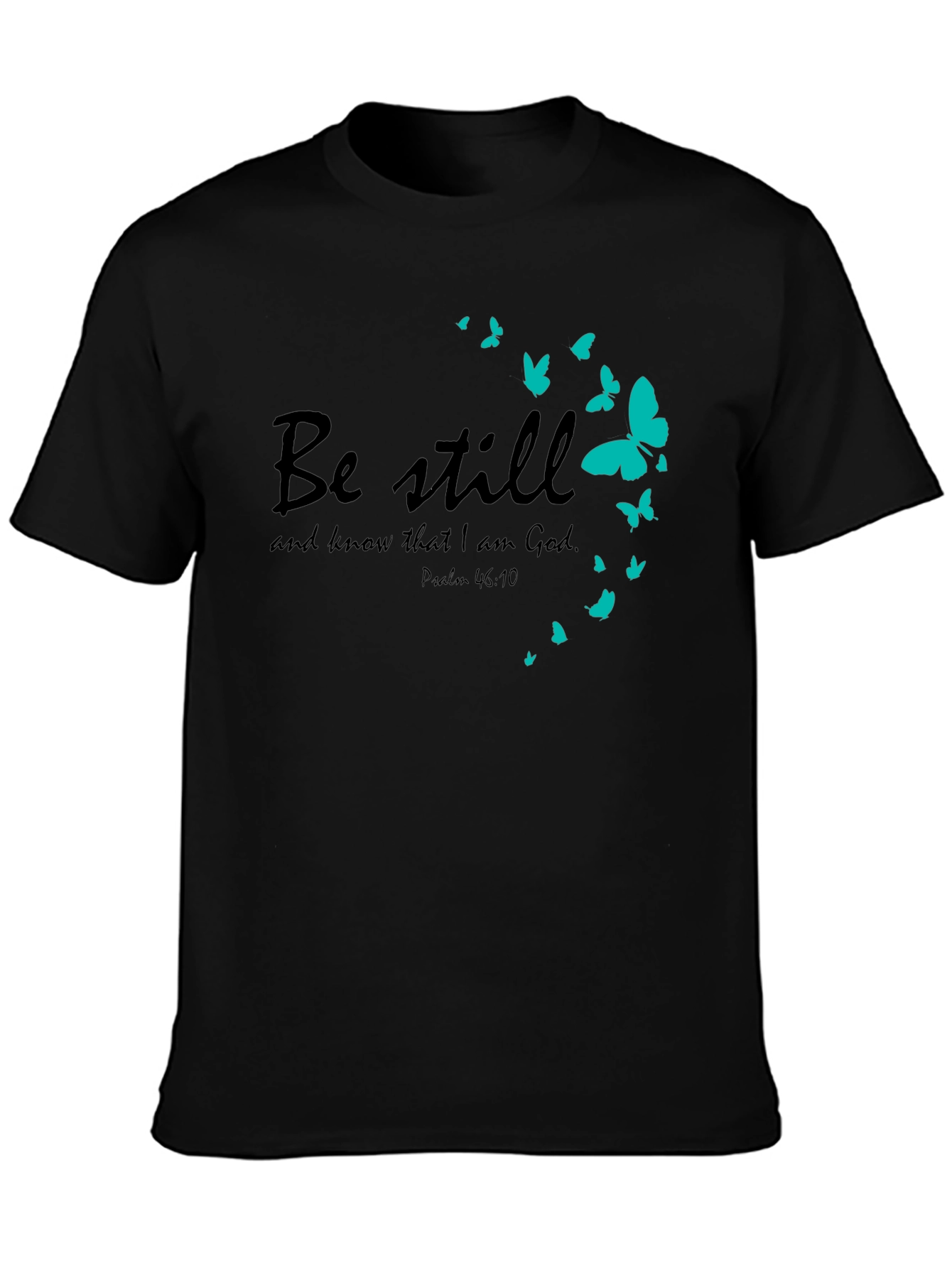 Be Still Tee - Christian Butterfly T-Shirt