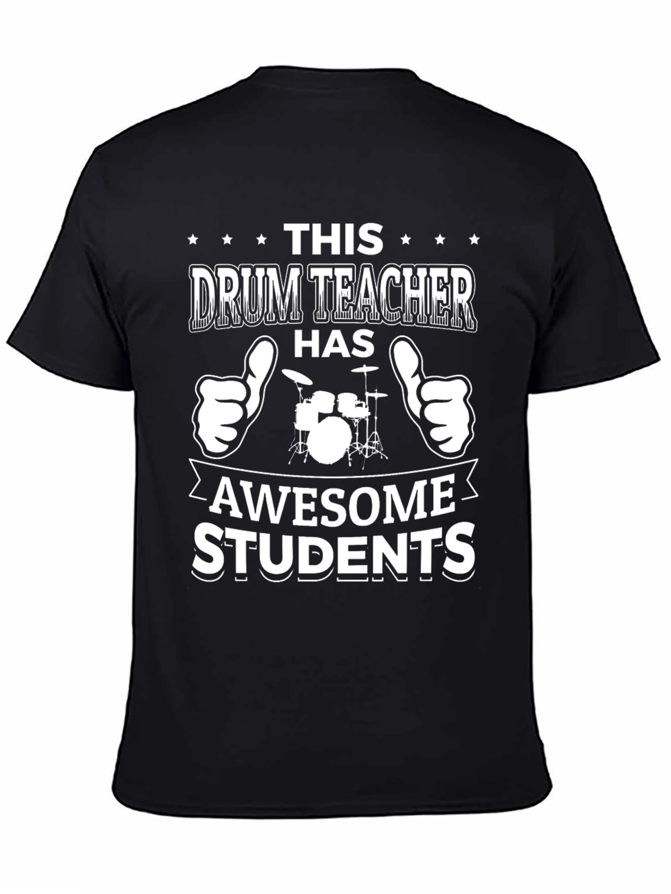 Drum Teacher Awesome Students Graphic T-Shirt