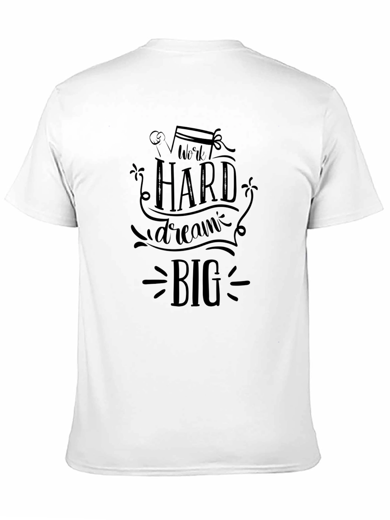 Work Hard Dream Big Black Graphic Tee