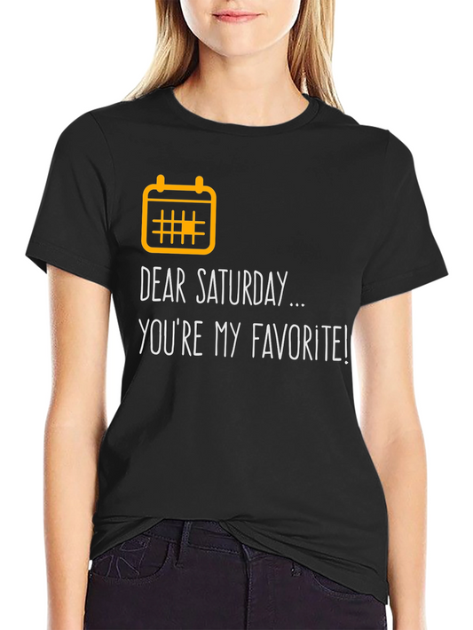 Dear Saturday Graphic Tee - Weekend Vibes