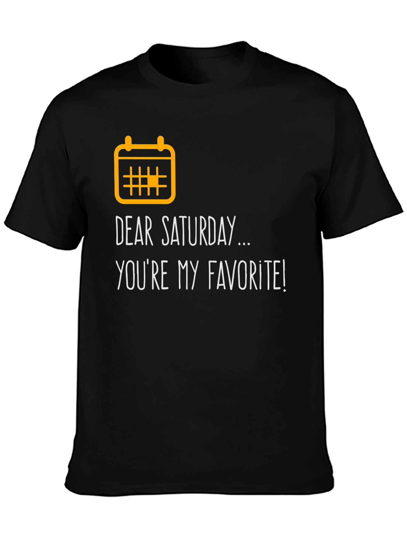 Dear Saturday Graphic Tee - Weekend Vibes