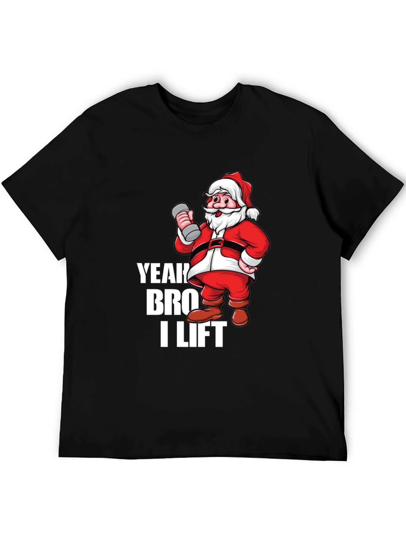 Yeah Bro I Lift Santa Gym T-Shirt