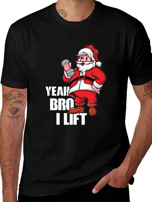 Yeah Bro I Lift Santa Gym T-Shirt