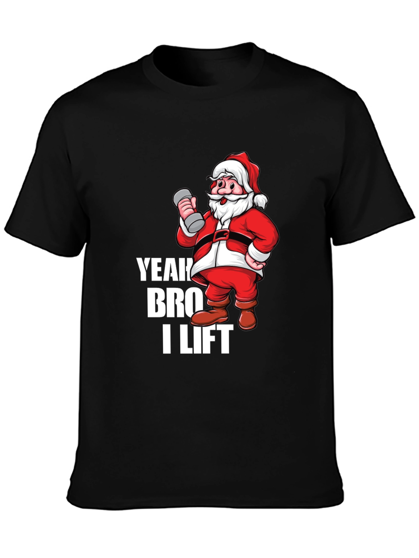 Yeah Bro I Lift Santa Gym T-Shirt