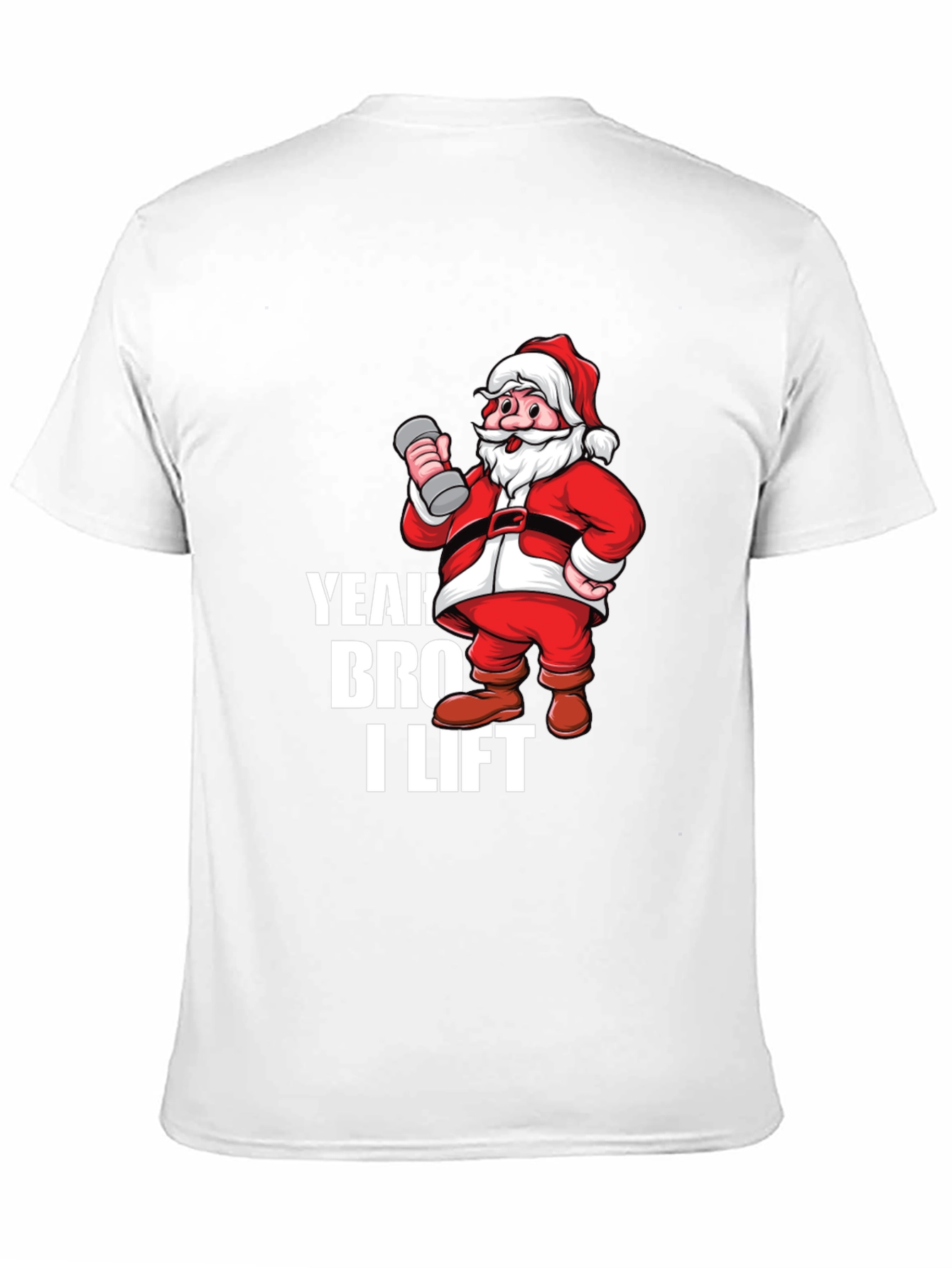 Yeah Bro I Lift Santa Gym T-Shirt