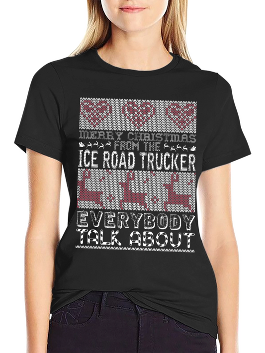 Ice Road Trucker Christmas T-Shirt