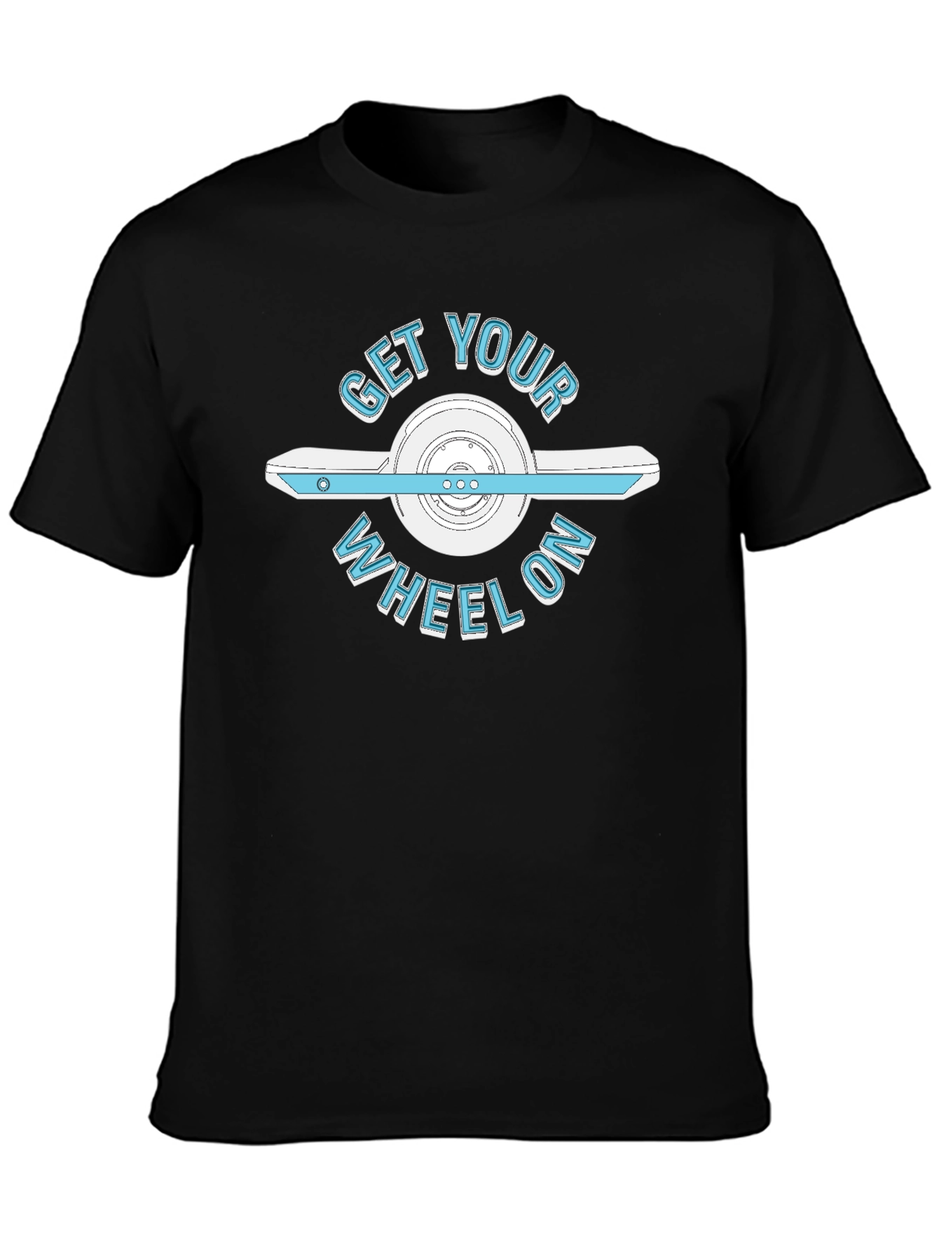 Get Your Wheel On Graphic Tee - Onewheel Design