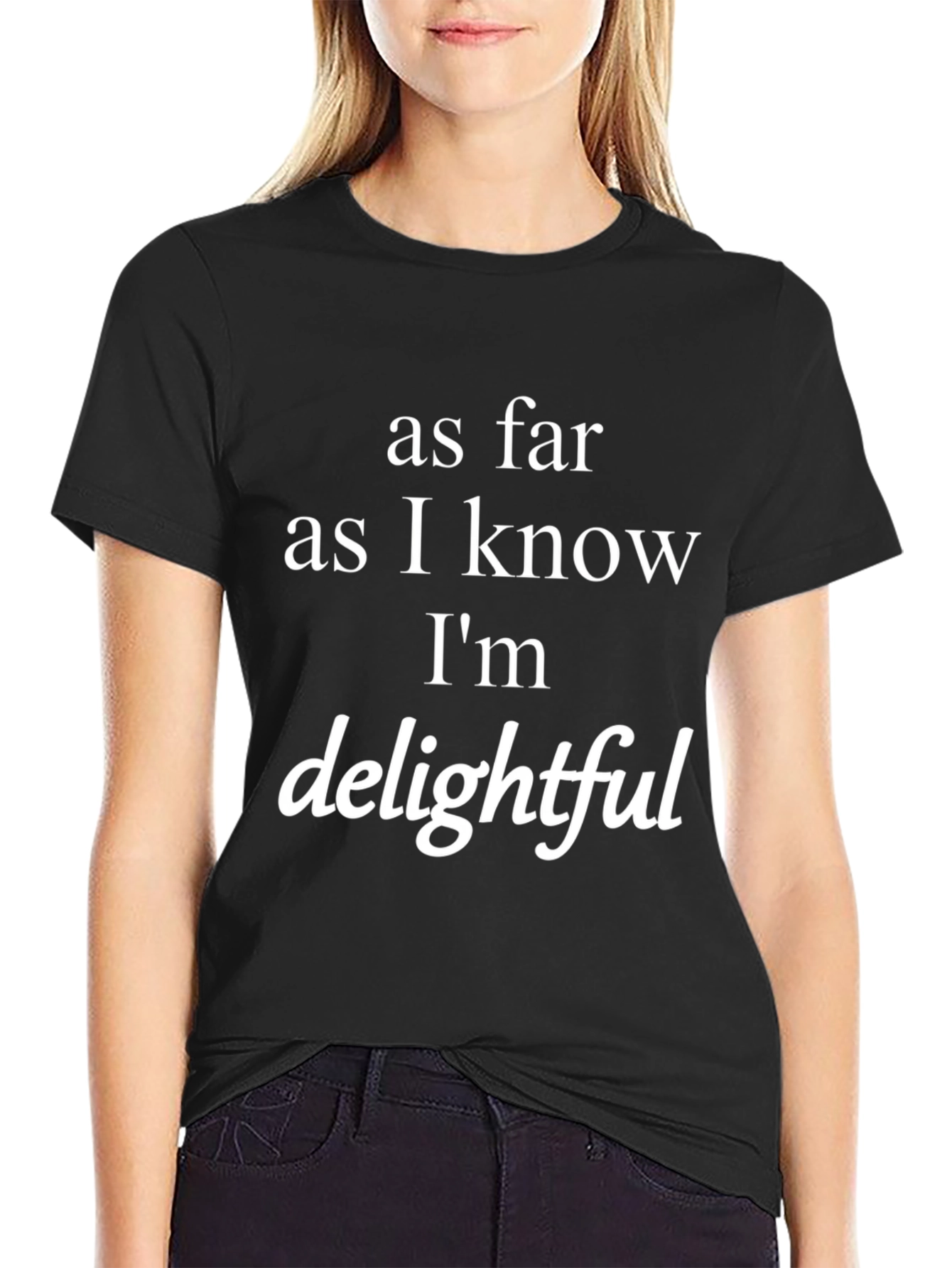 Delightful Graphic Tee - Funny Slogan T-Shirt