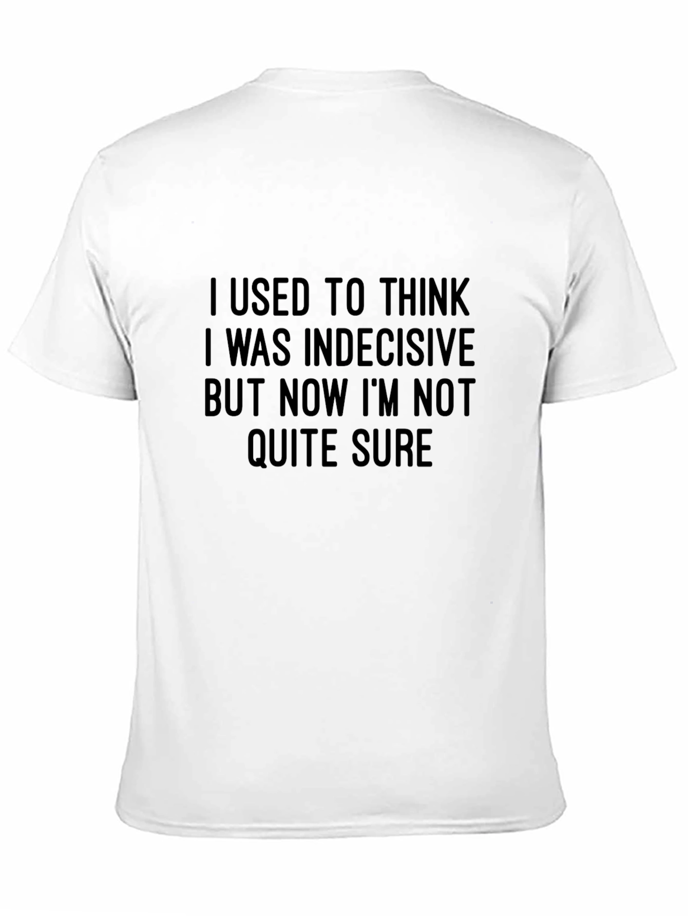 Indecisive Funny Graphic Tee for Men - Black