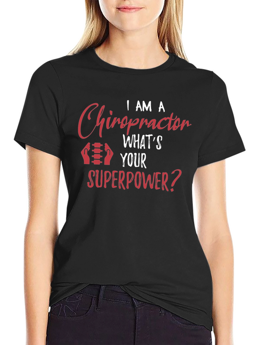 Chiropractor Superpower T-Shirt - Black