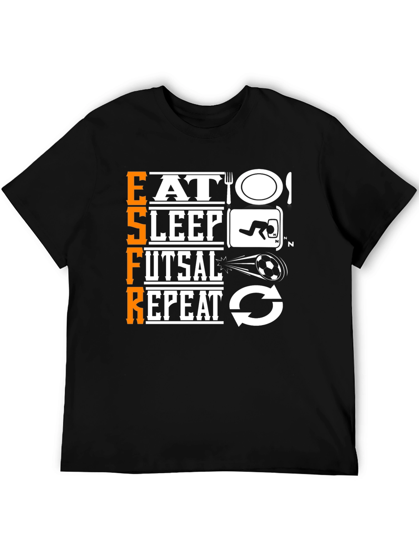 Eat Sleep Futsal Repeat Black Graphic T-Shirt