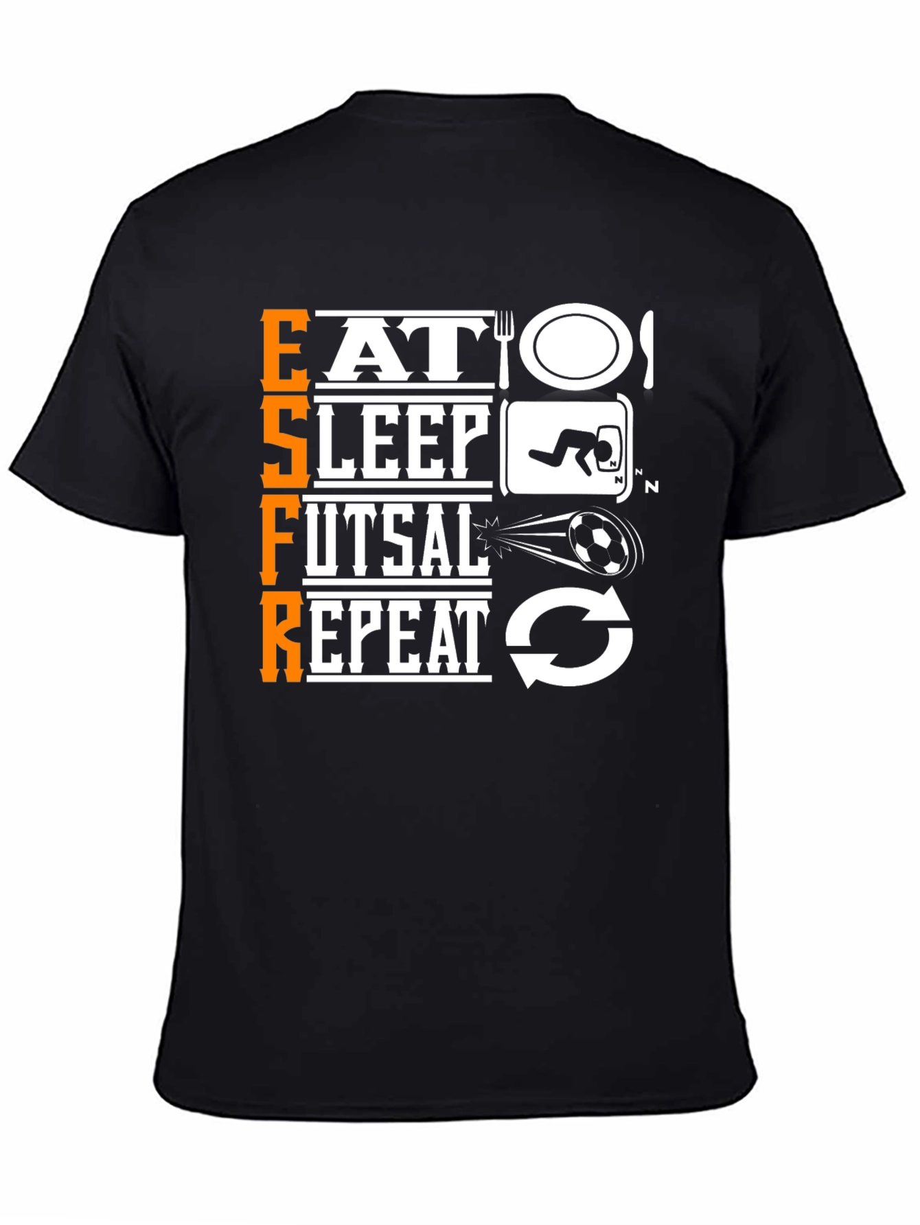 Eat Sleep Futsal Repeat Black Graphic T-Shirt