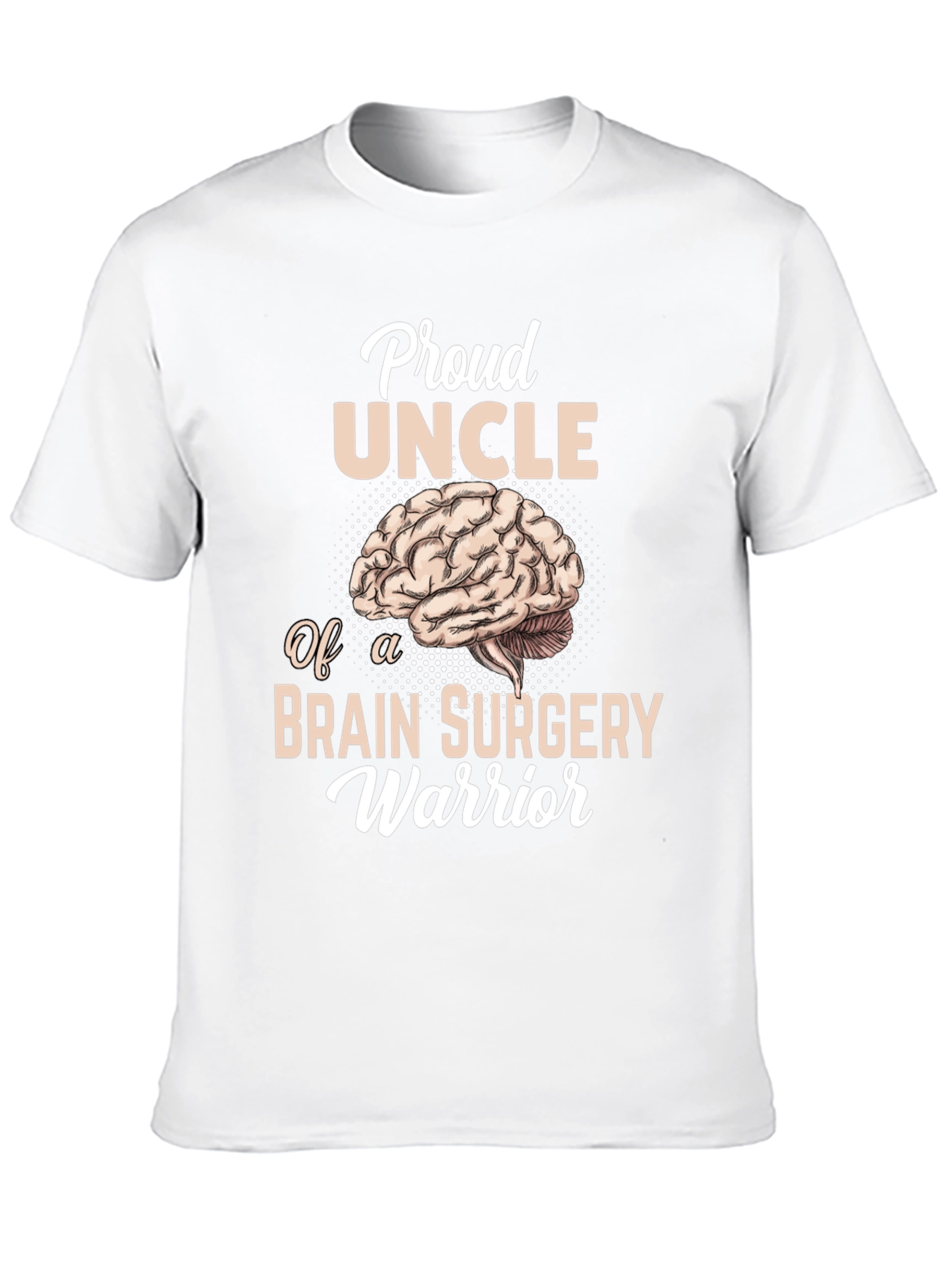 Proud Uncle Brain Surgery Warrior T-Shirt