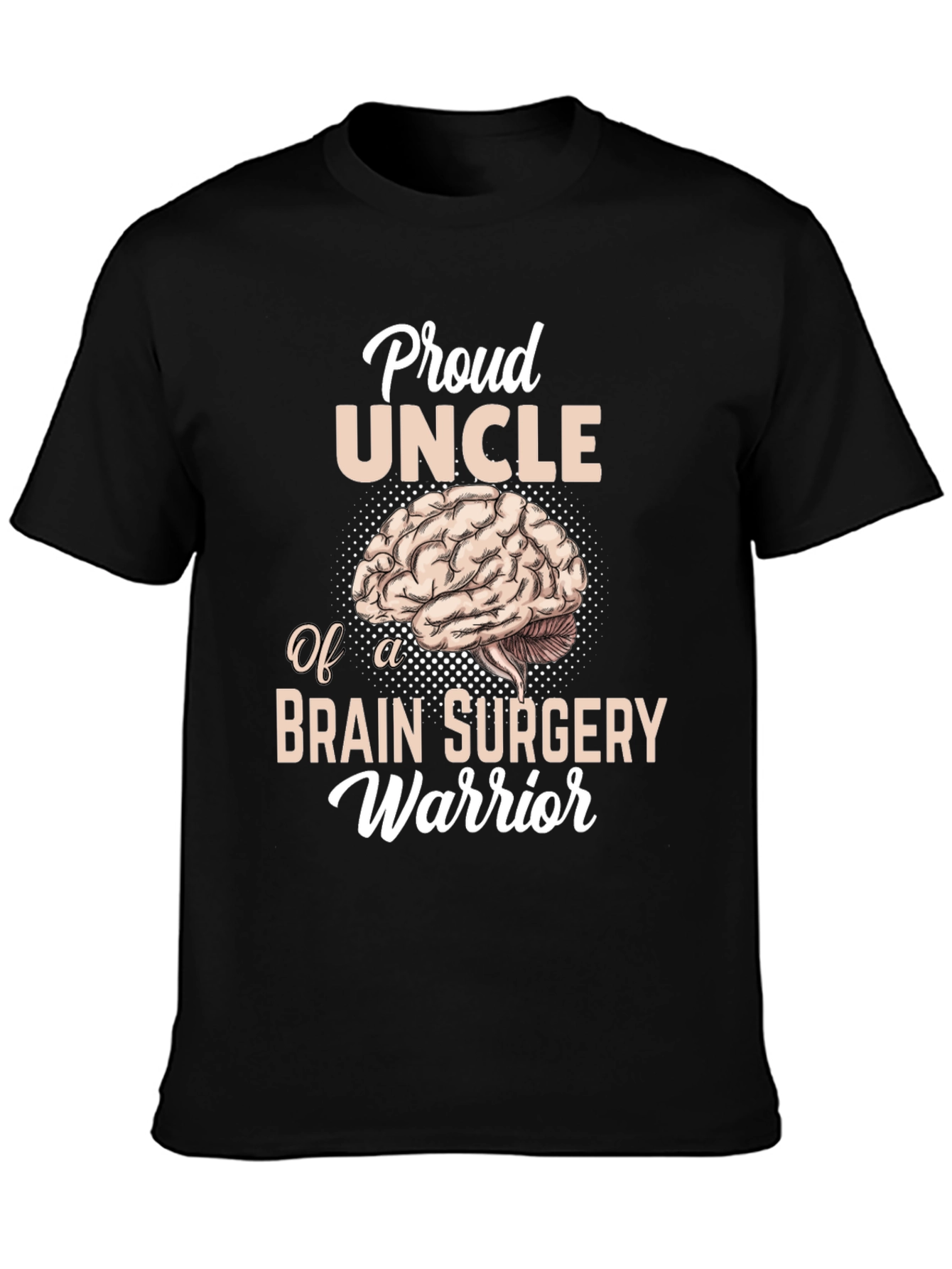 Proud Uncle Brain Surgery Warrior T-Shirt