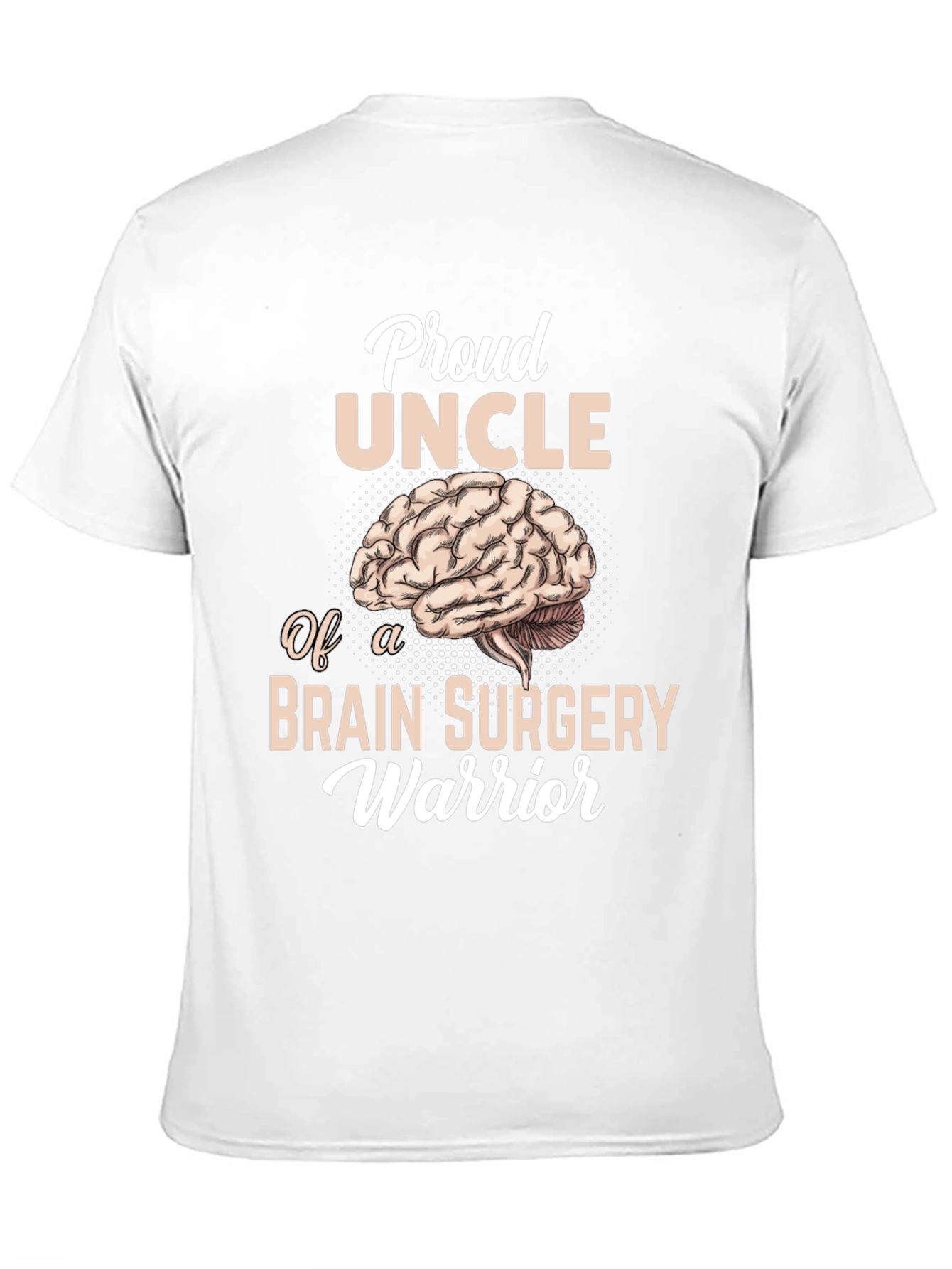 Proud Uncle Brain Surgery Warrior T-Shirt