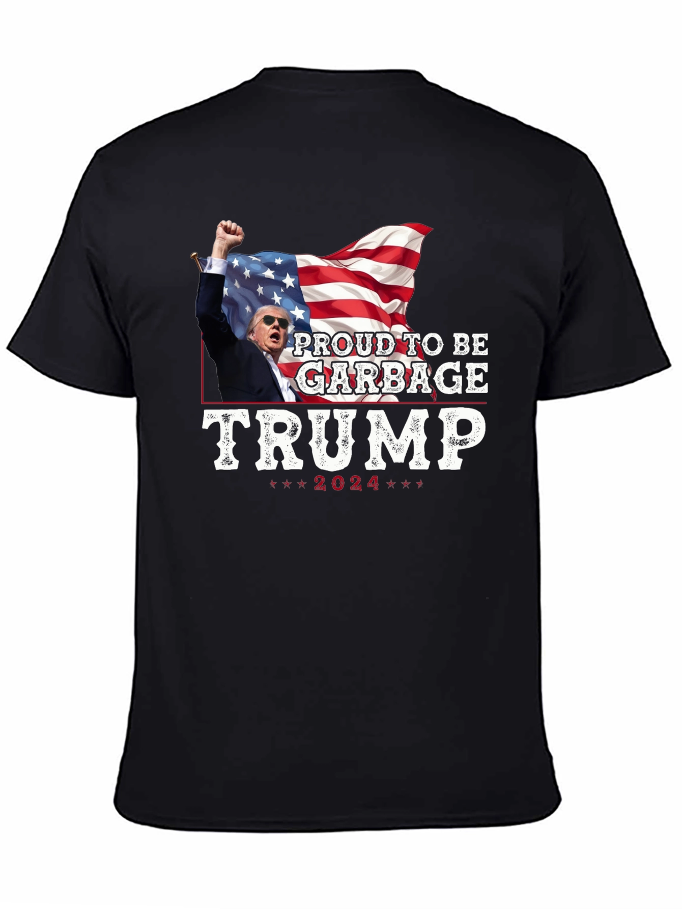 Proud To Be Garbage Trump 2024 Graphic Tee