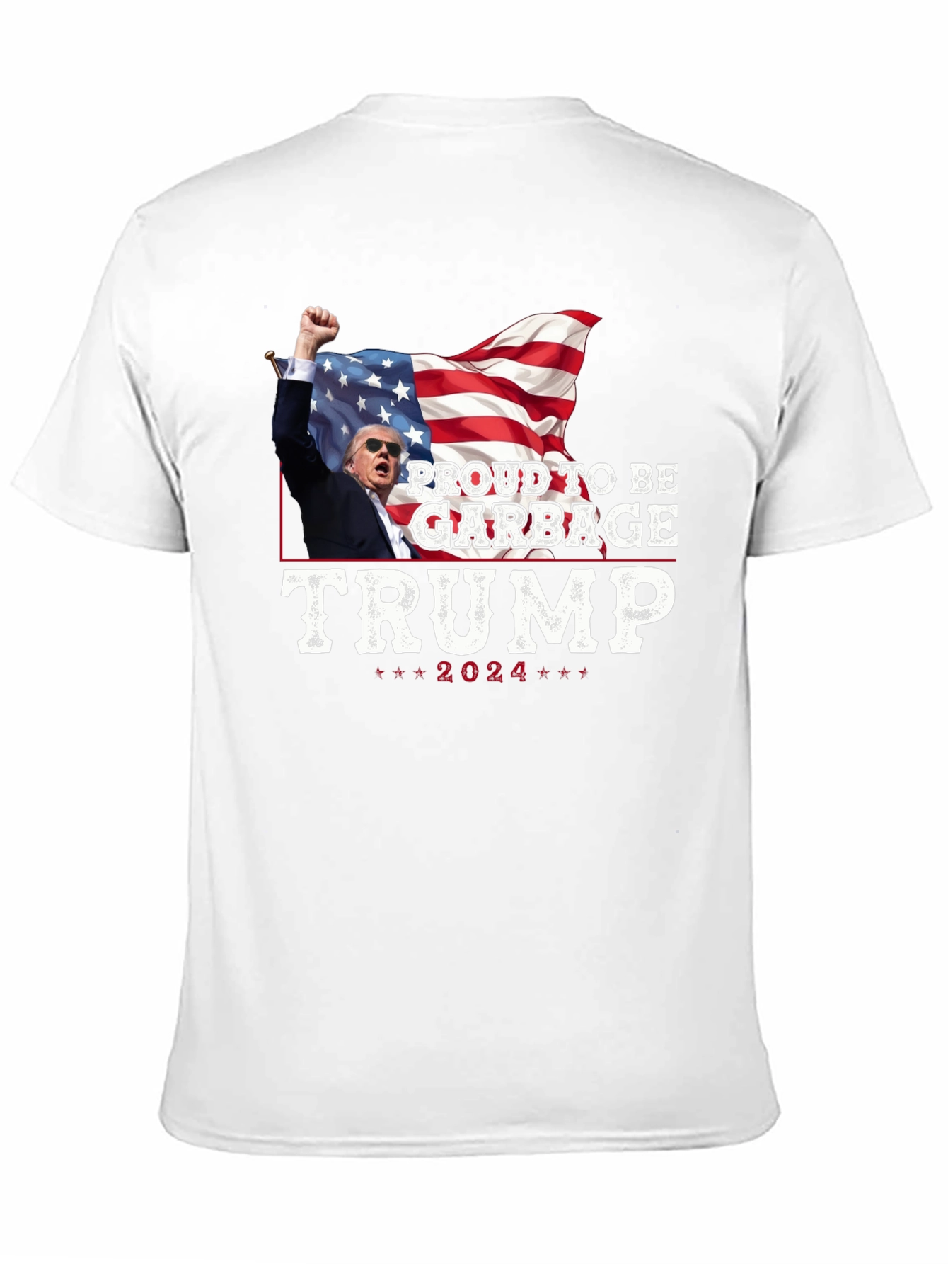 Proud To Be Garbage Trump 2024 Graphic Tee