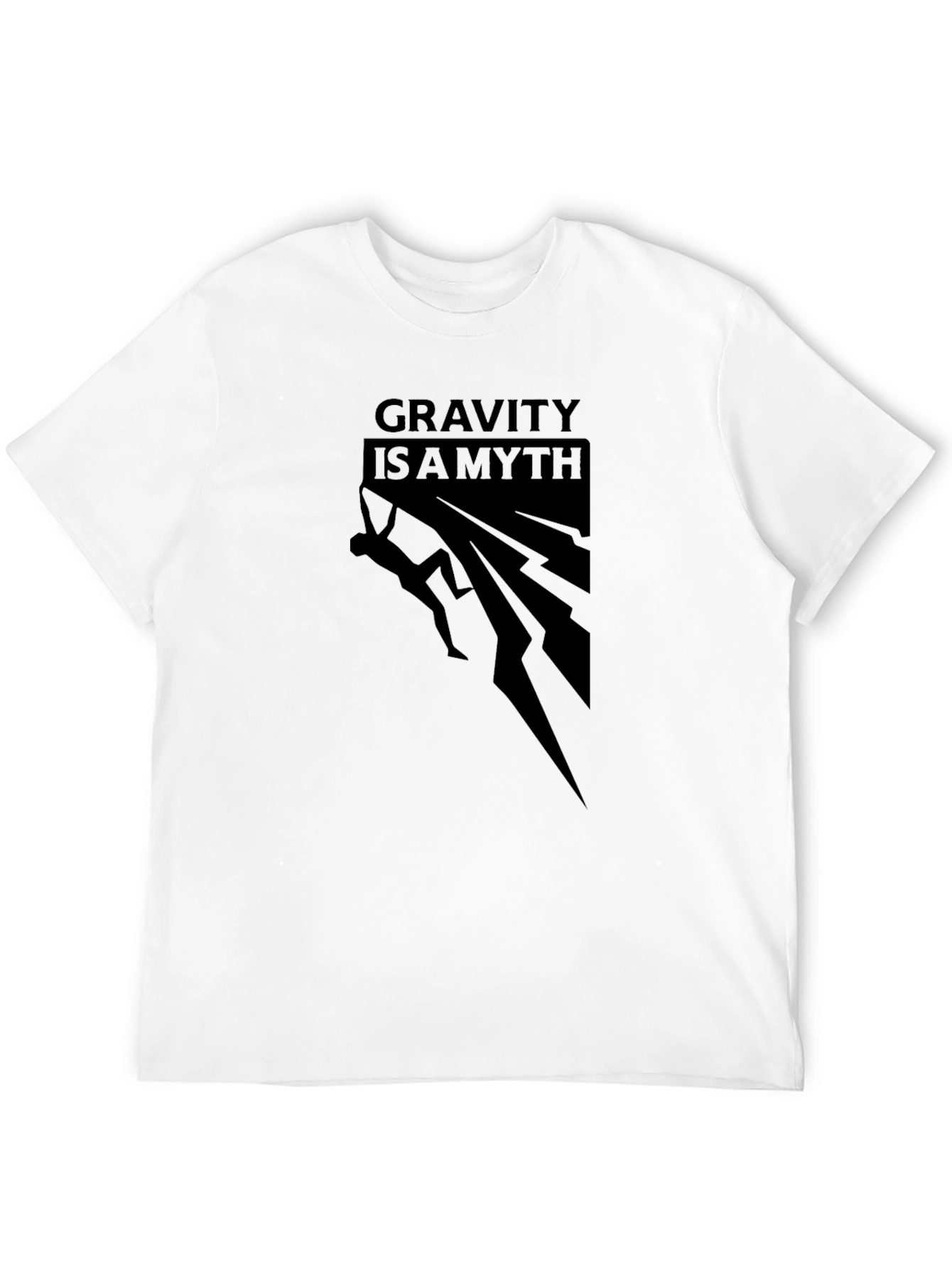 Gravity is a Myth Rock Climbing T-Shirt